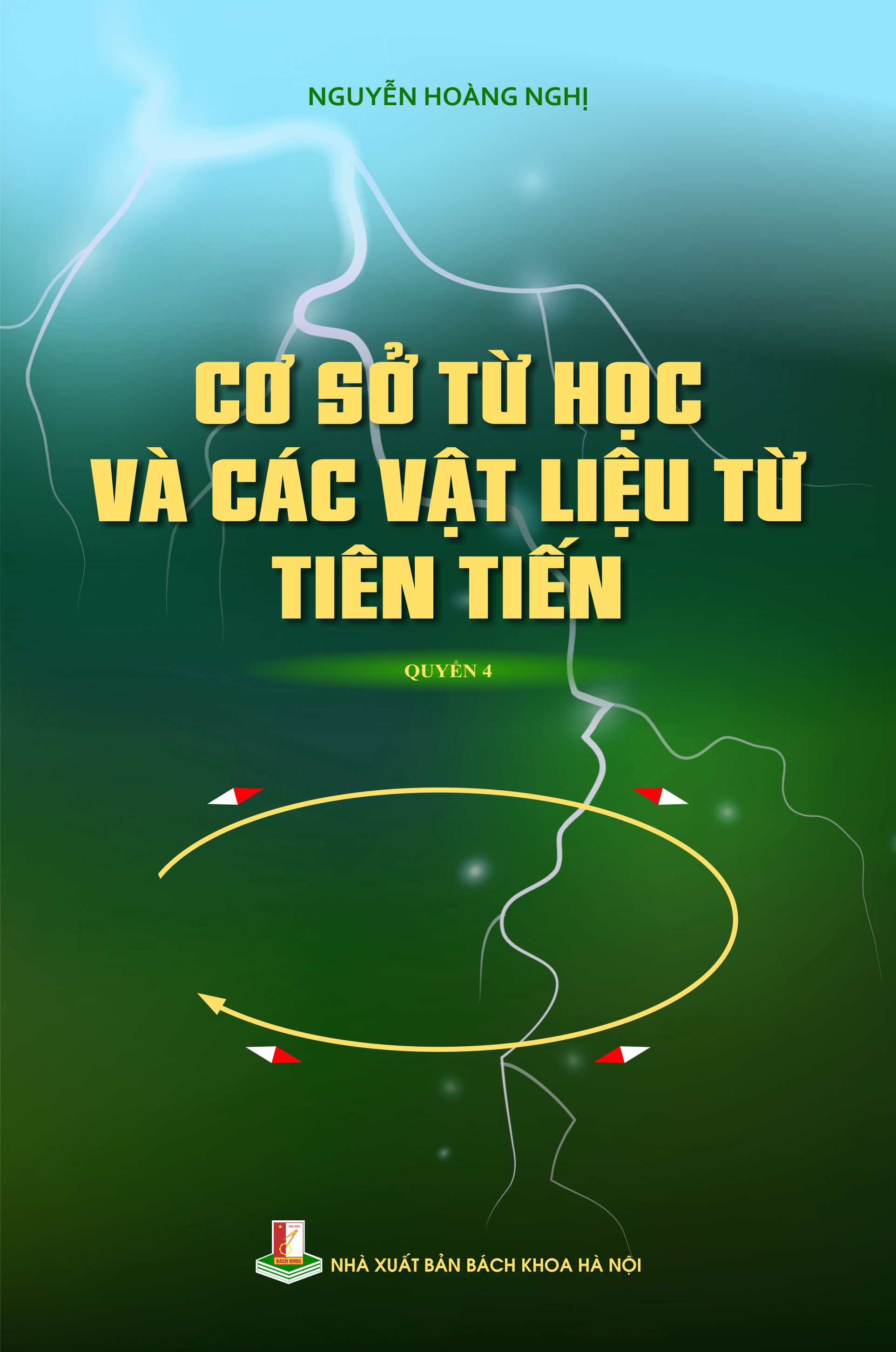 Cơ sở từ học và các vật liệu từ tiên tiến Quyển 4