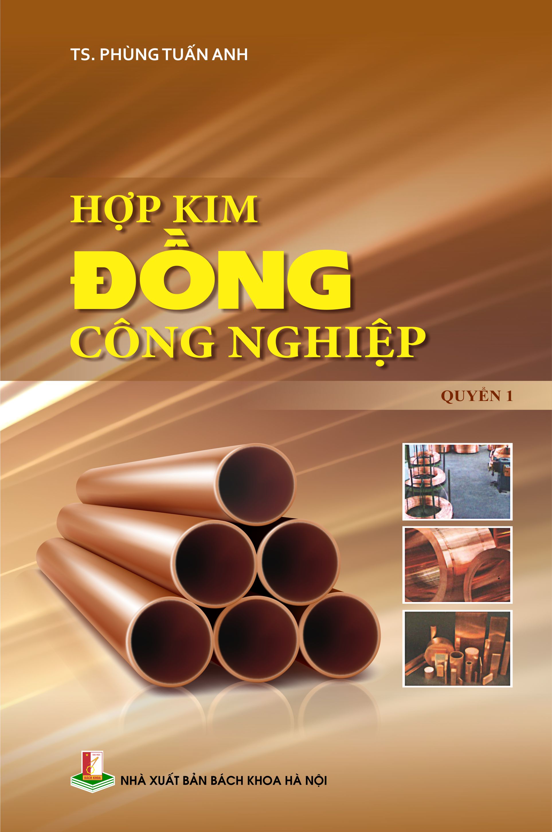Hợp kim đồng công nghiệp Quyển 1