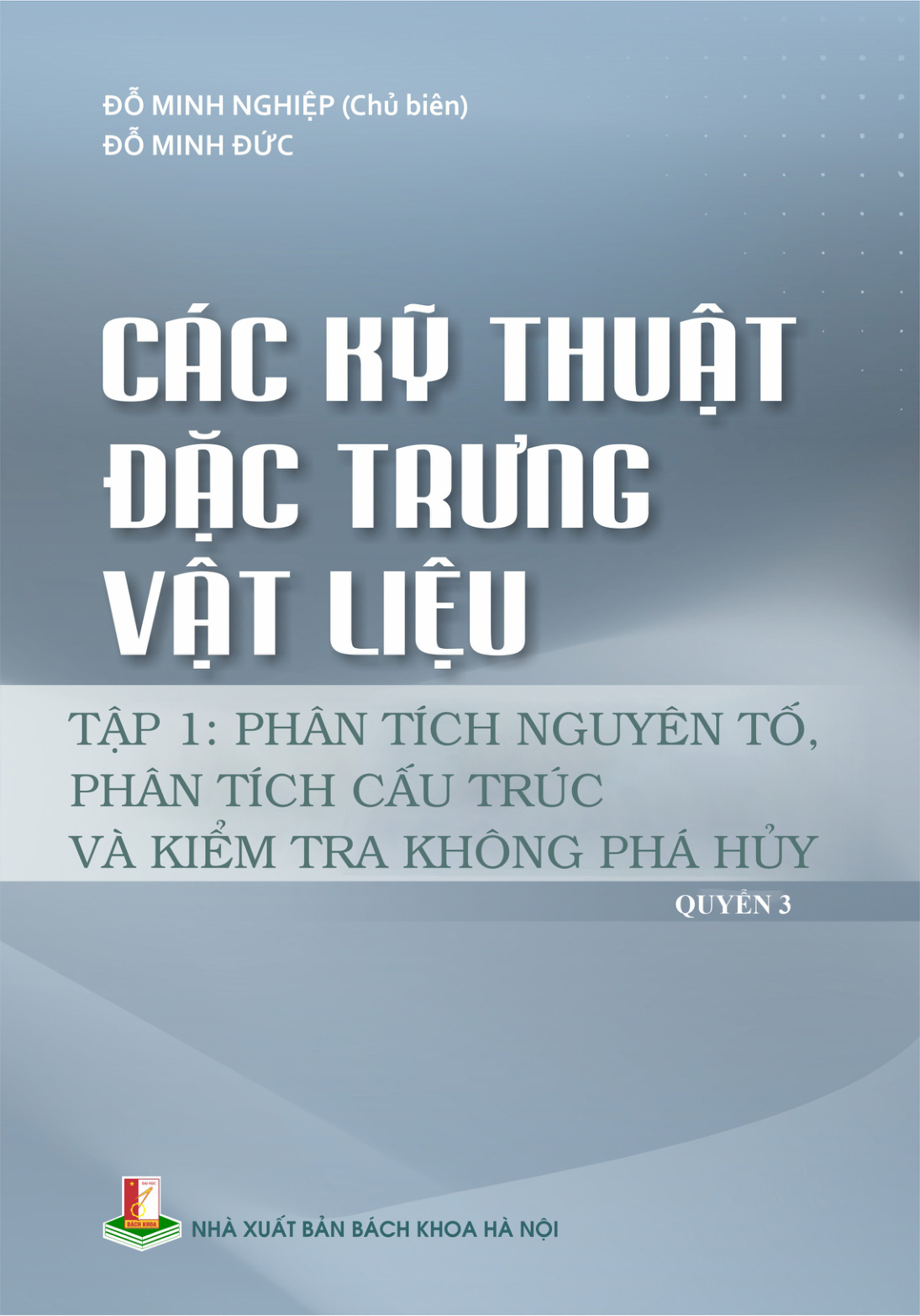 Các kỹ thuật đặc trưng vật liệu Tập 1 Quyển 3