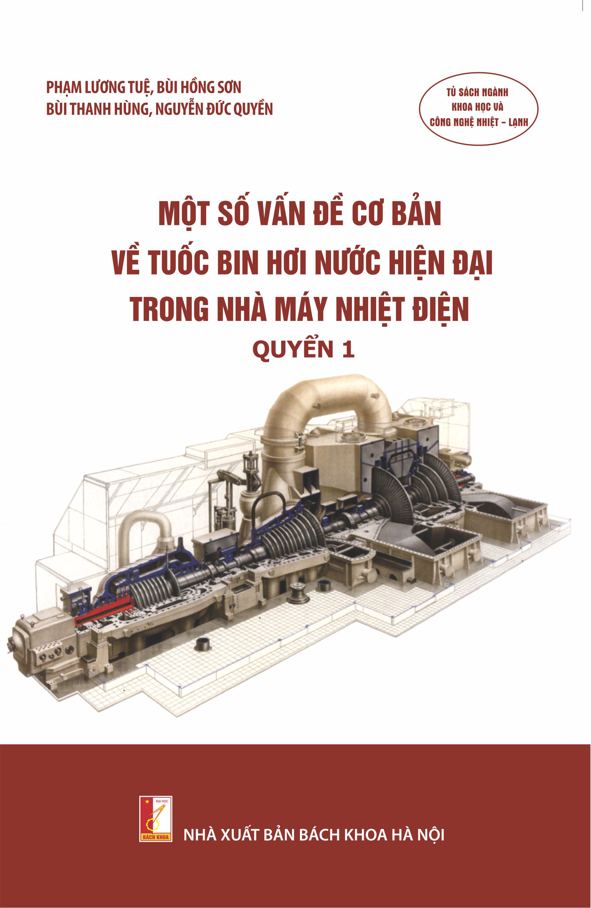 Một số vấn đề cơ bản về tuốc bin hơi nước hiện đại trong nhà máy nhiệt điện Quyển 1