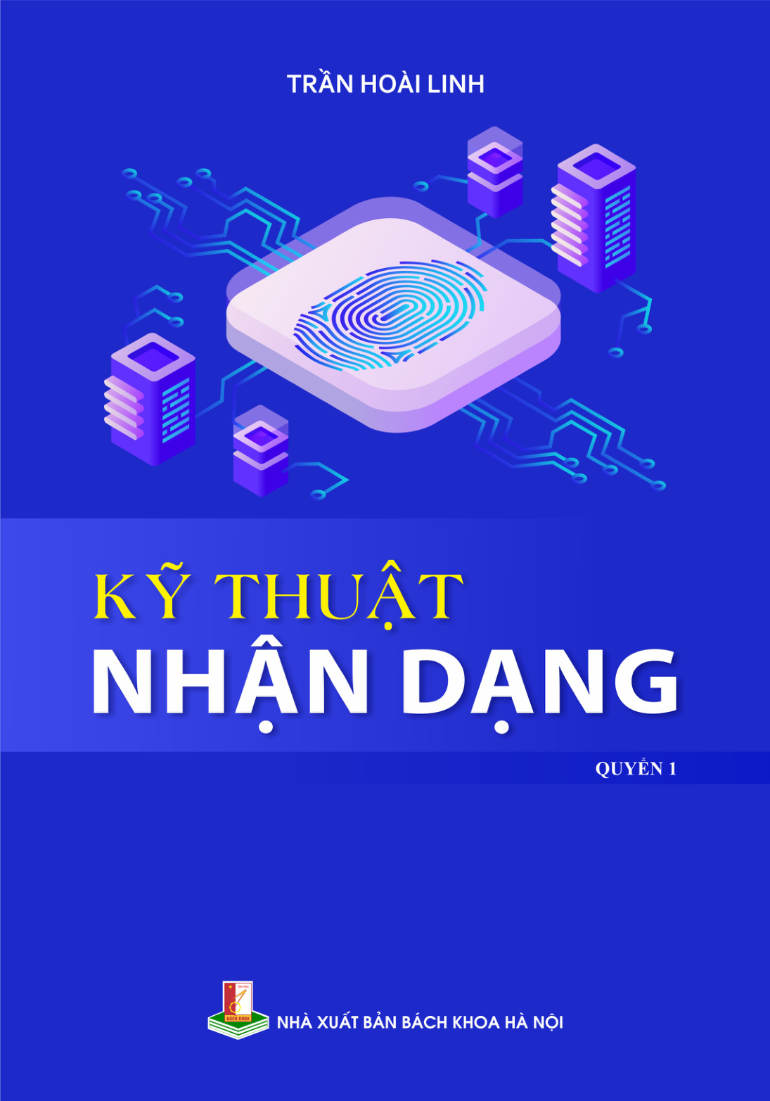 Kỹ thuật nhận dạng Quyển 1