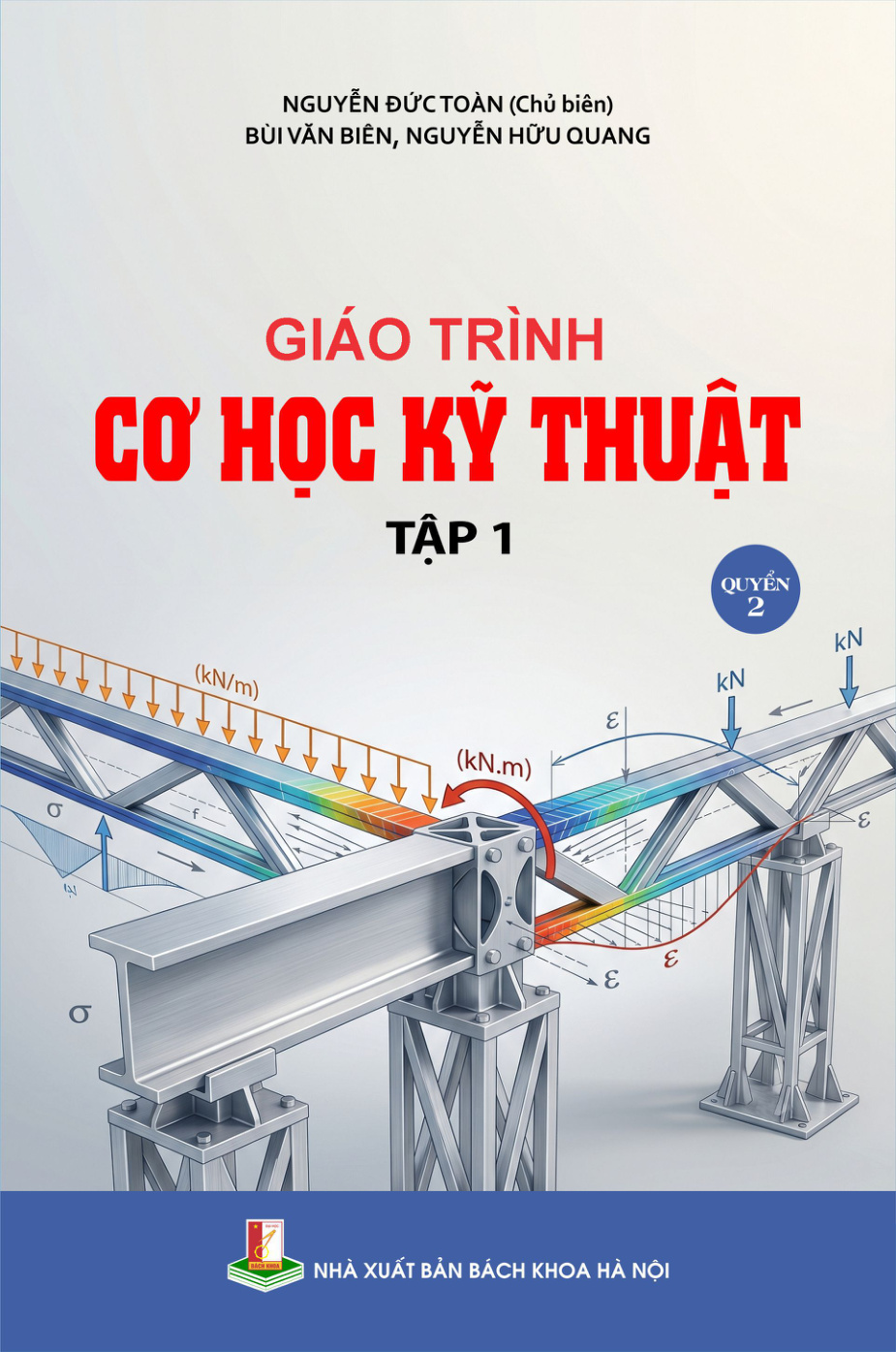 Giáo trình Cơ học kỹ thuật – Tập 1 (Quyển 2)