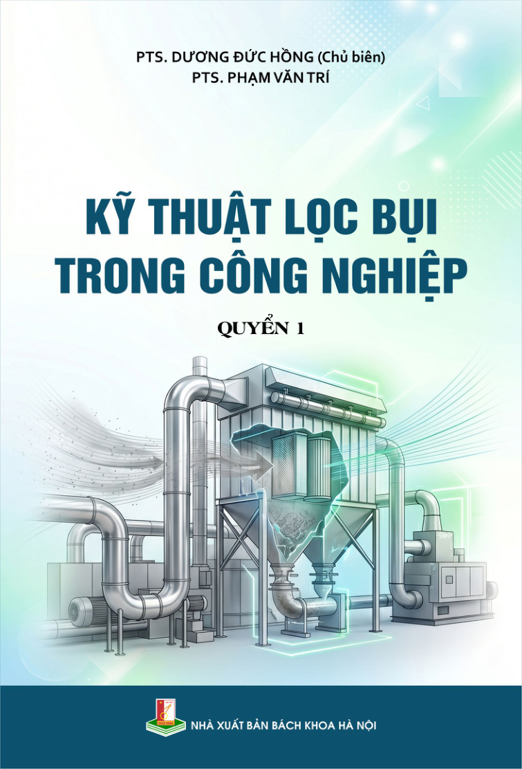 Kỹ thuật lọc bụi trong công nghiệp Quyển 1