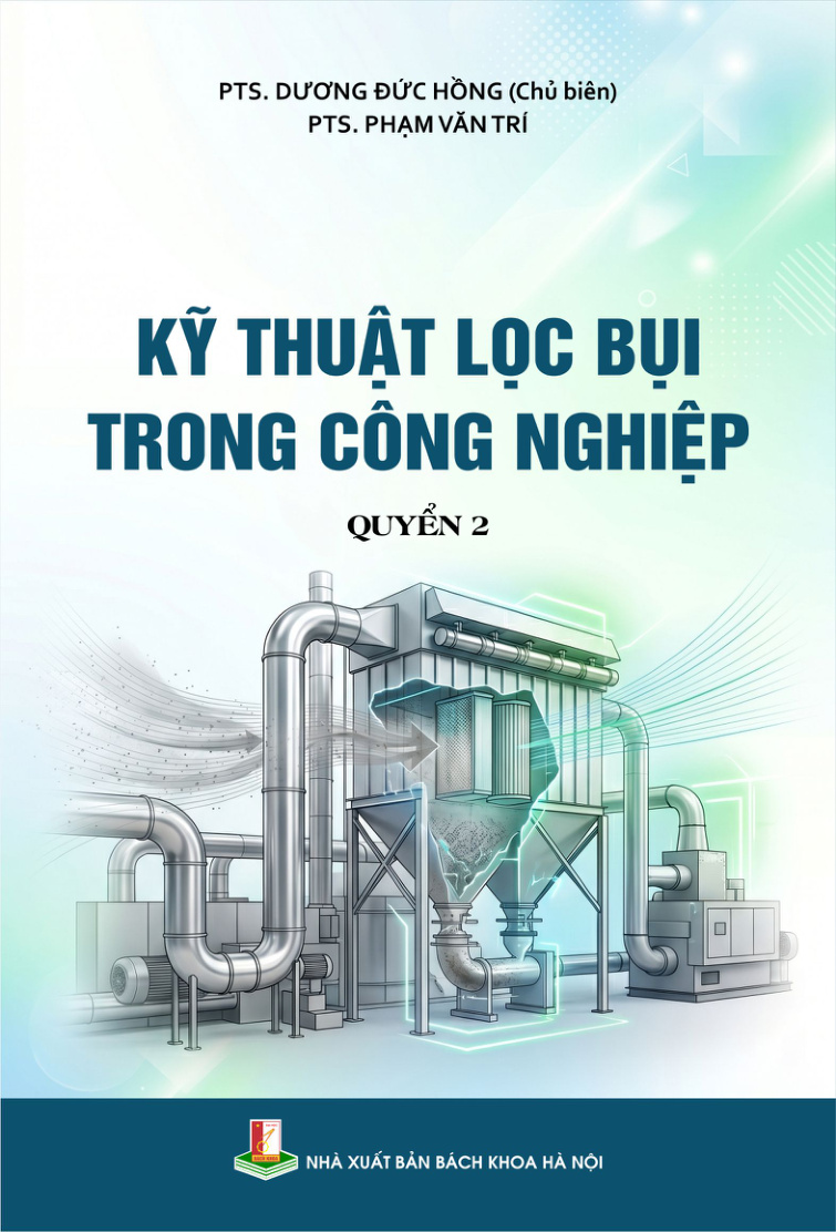 Kỹ thuật lọc bụi trong công nghiệp Quyển 2