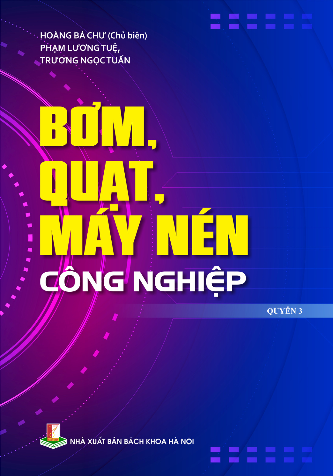 Bơm quạt máy nén công nghiệp Quyển 3