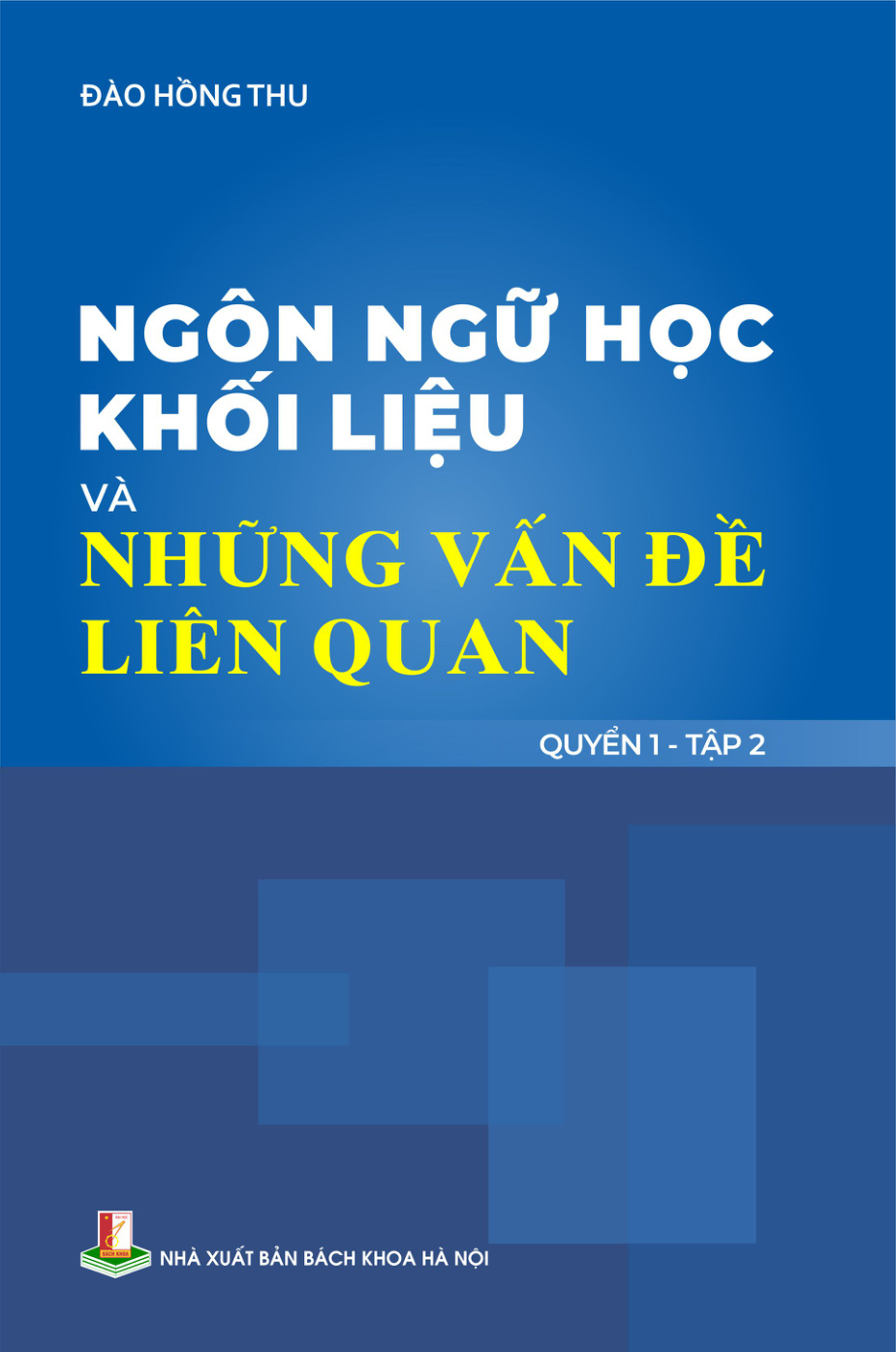 Ngôn ngữ học khối liệu và những vấn đề liên quan Quyển 1 Tập 2