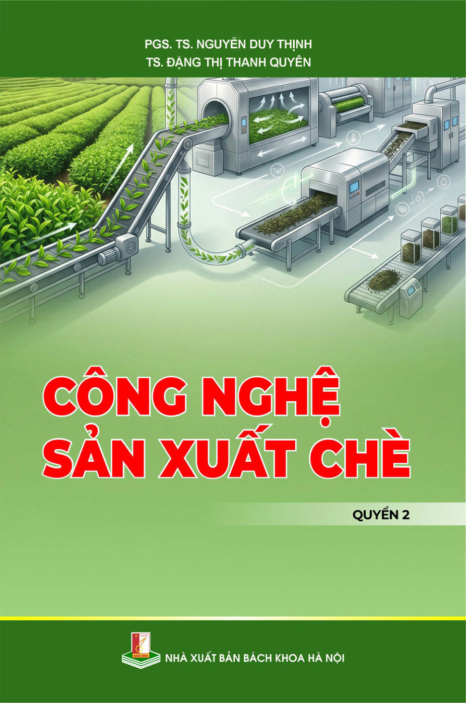 Công nghệ sản xuất chè Quyển 2