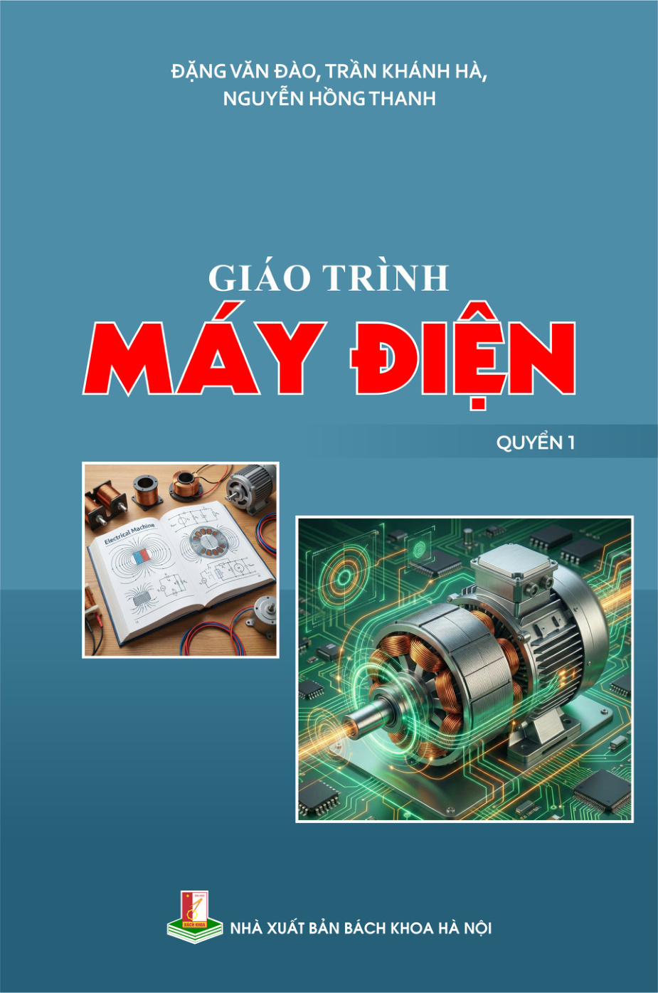 Giáo trình Máy điện Quyển 1