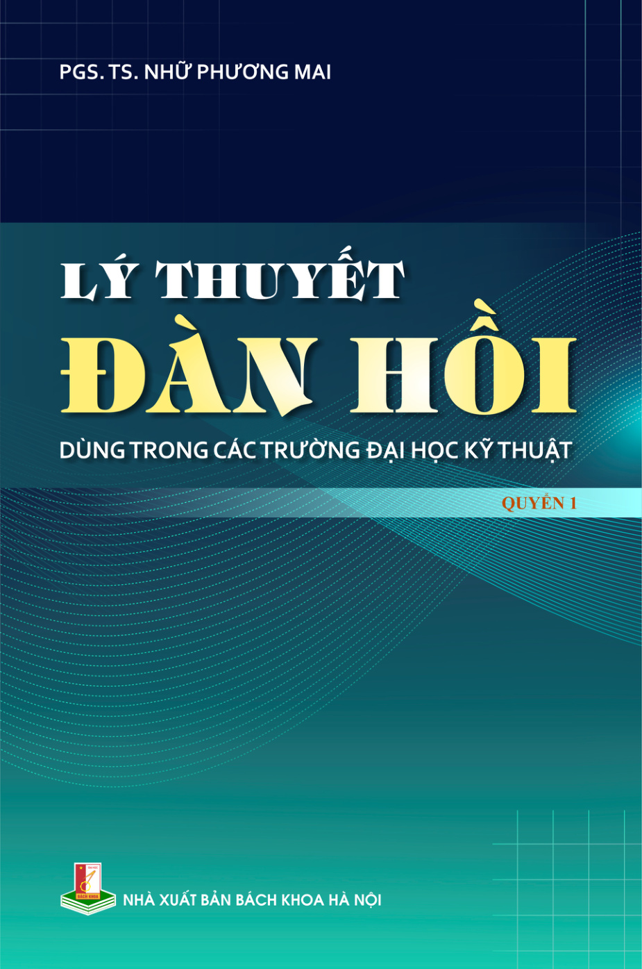Lý thuyết đàn hồi Quyển 1