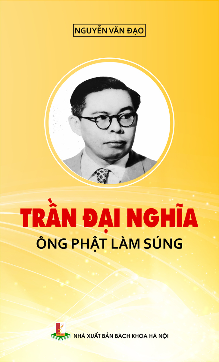 Trần Đại Nghĩa ông Phật làm súng