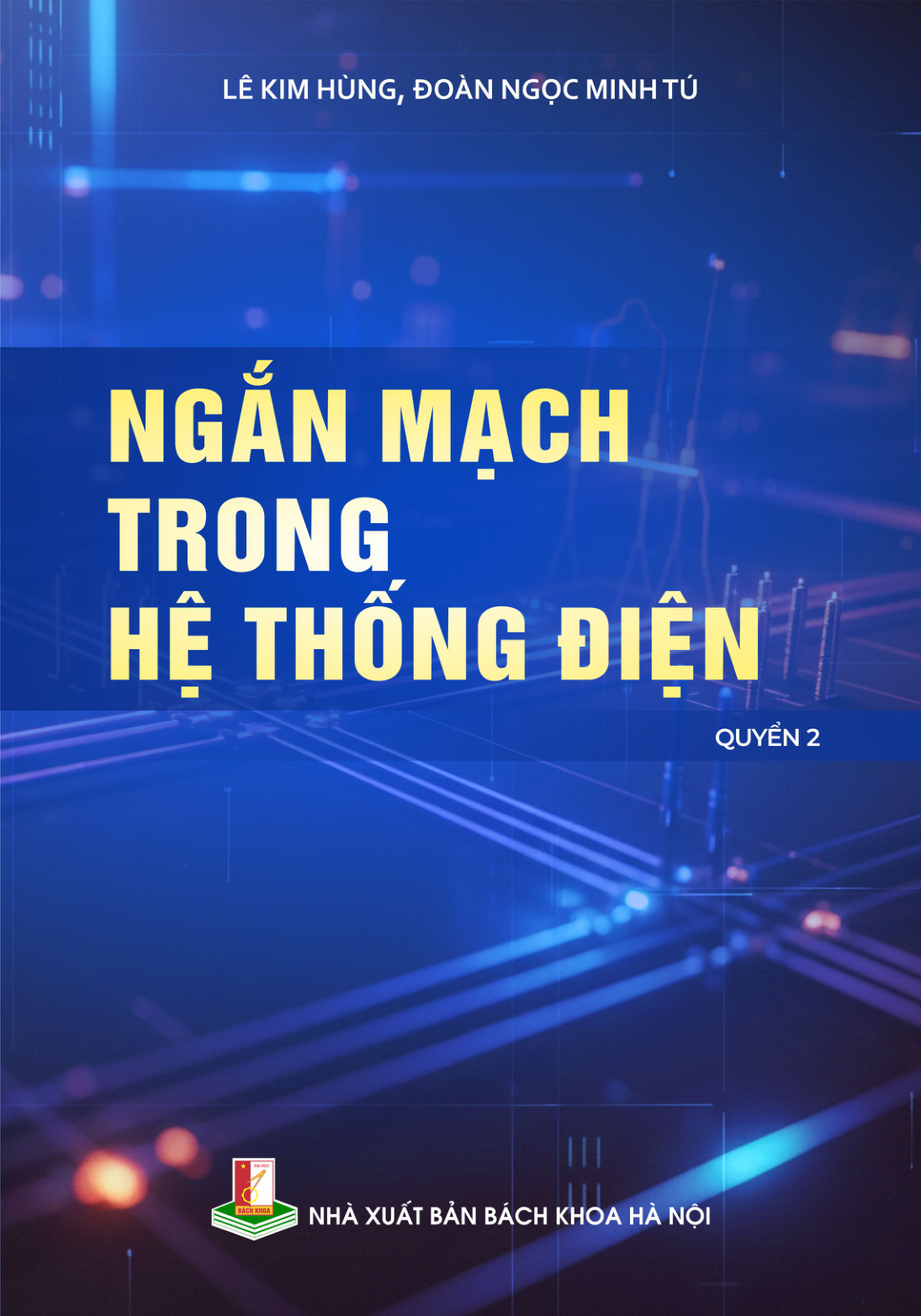 Ngắn mạch trong hệ thống điện Quyển 2