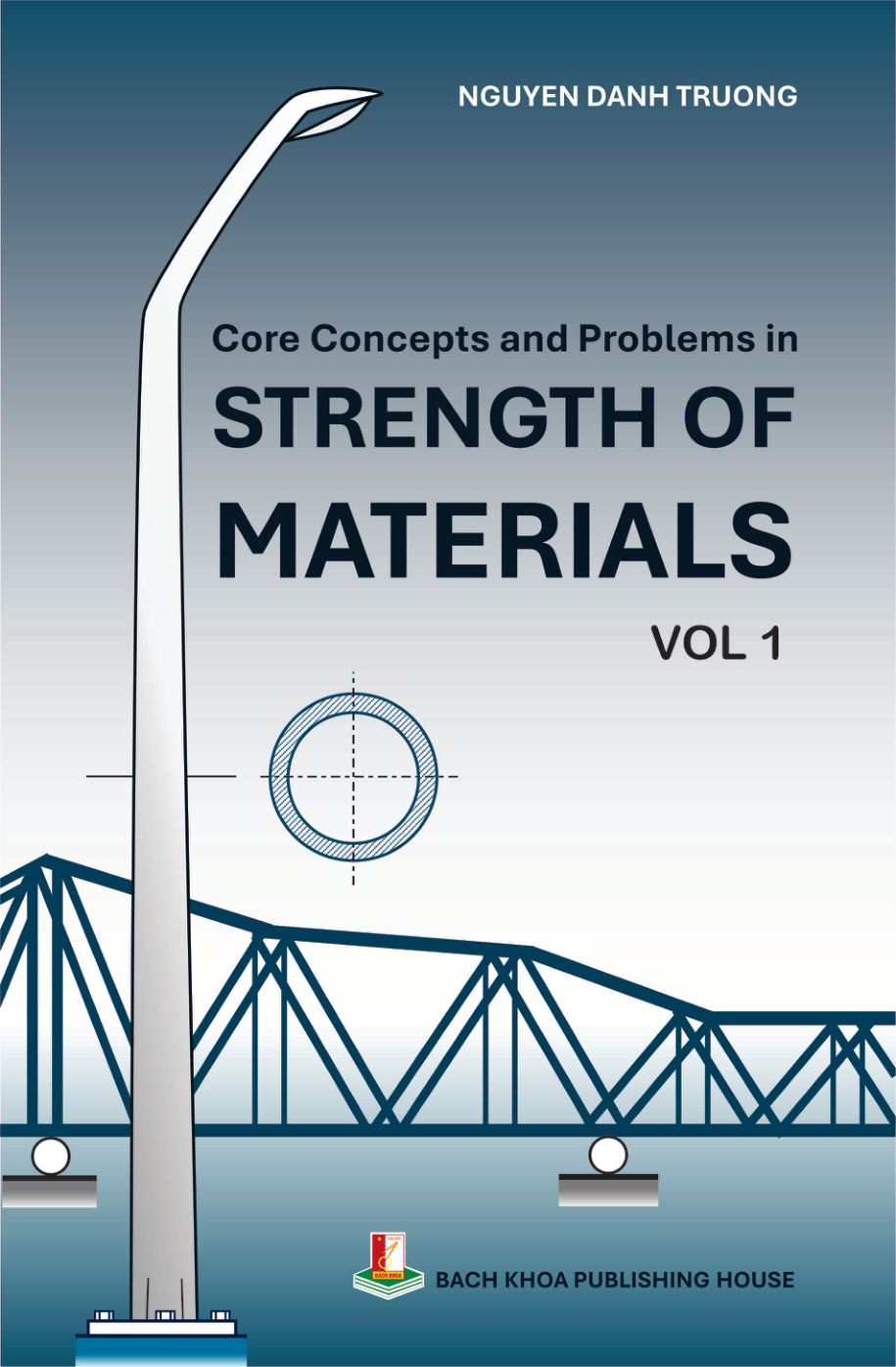 Core Concepts and Problems in STRENGTH OF MATERIALS Vol 1