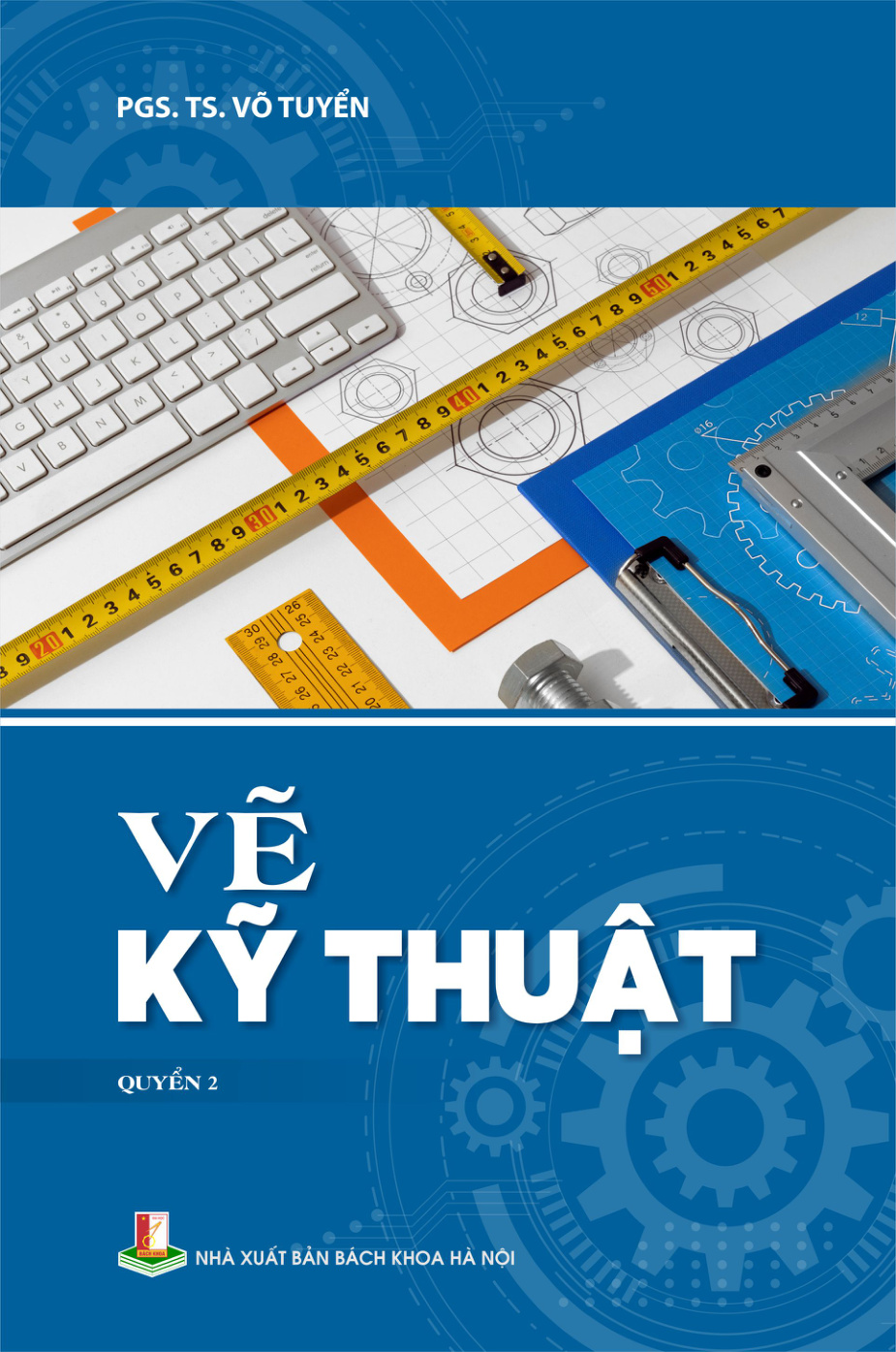 Vẽ kỹ thuật Quyển 2