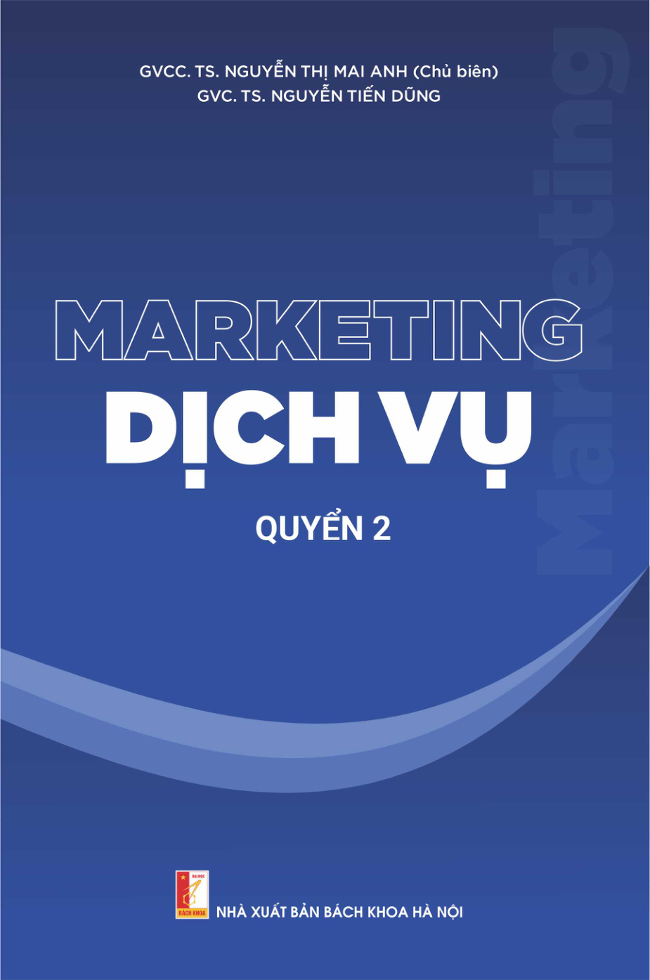 Marketing dịch vụ Quyển 2