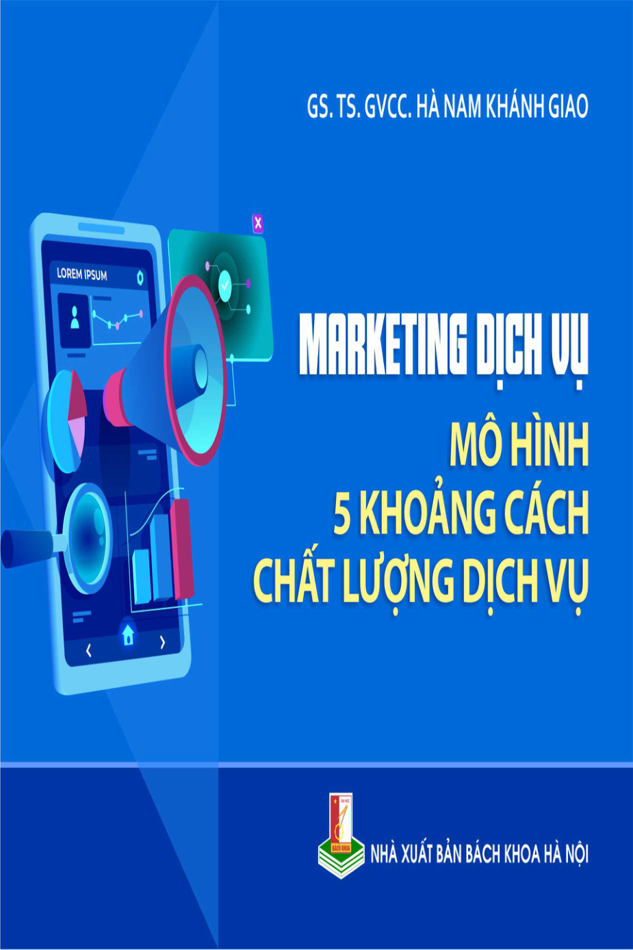 Marketing dịch vụ - Mô hình 5 khoảng cách chất lượng dịch vụ