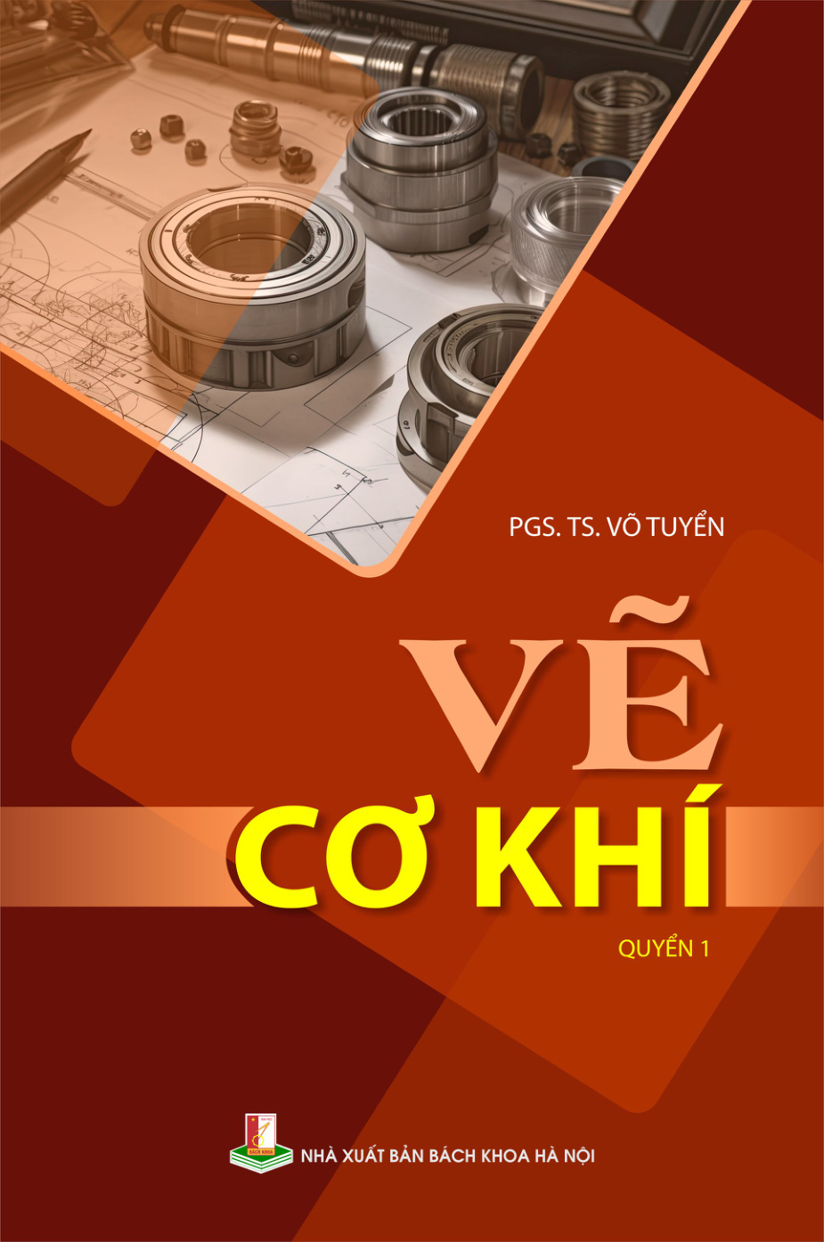 Vẽ cơ khí Quyển 1