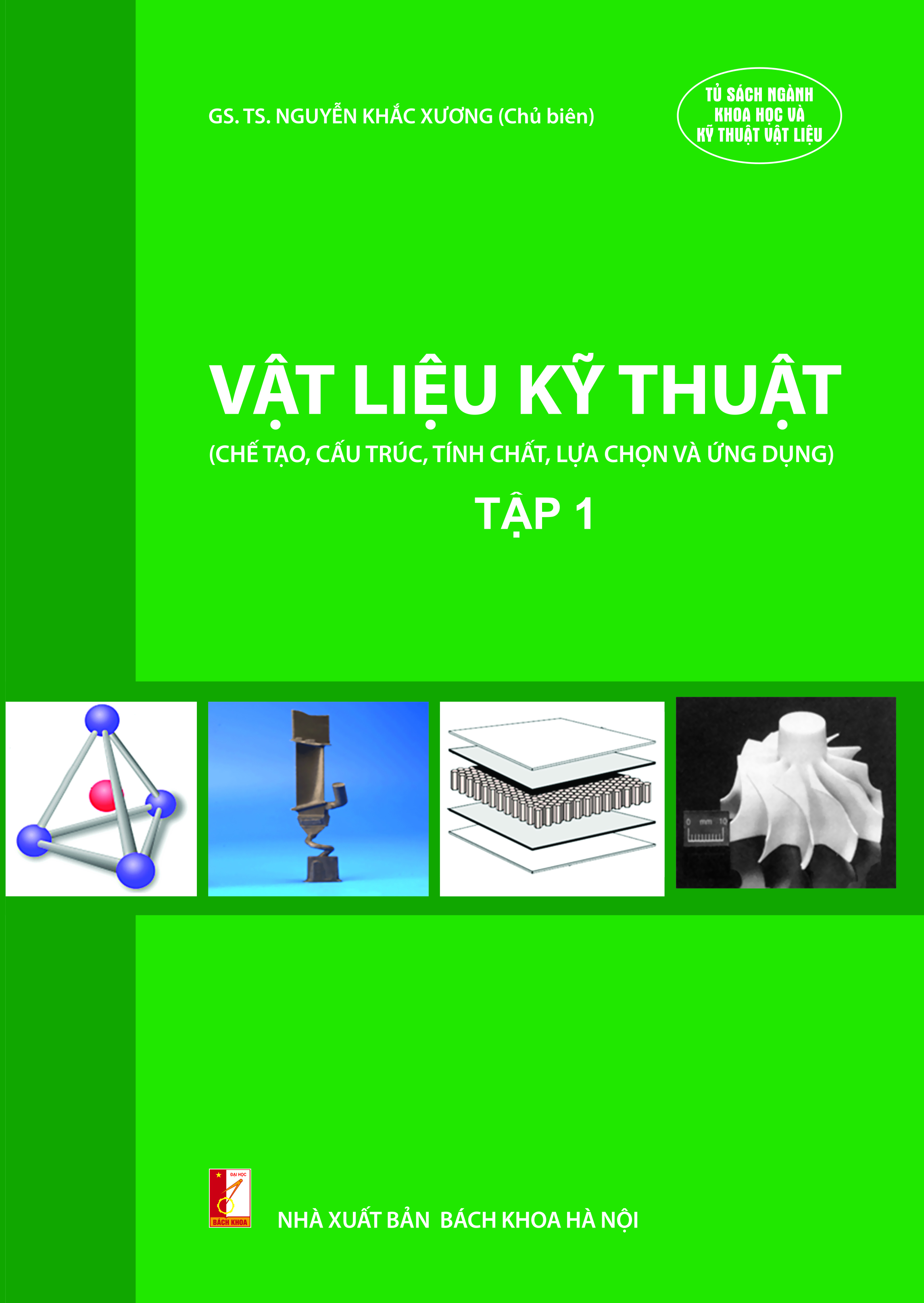 Vật liệu kỹ thuật  tập 1