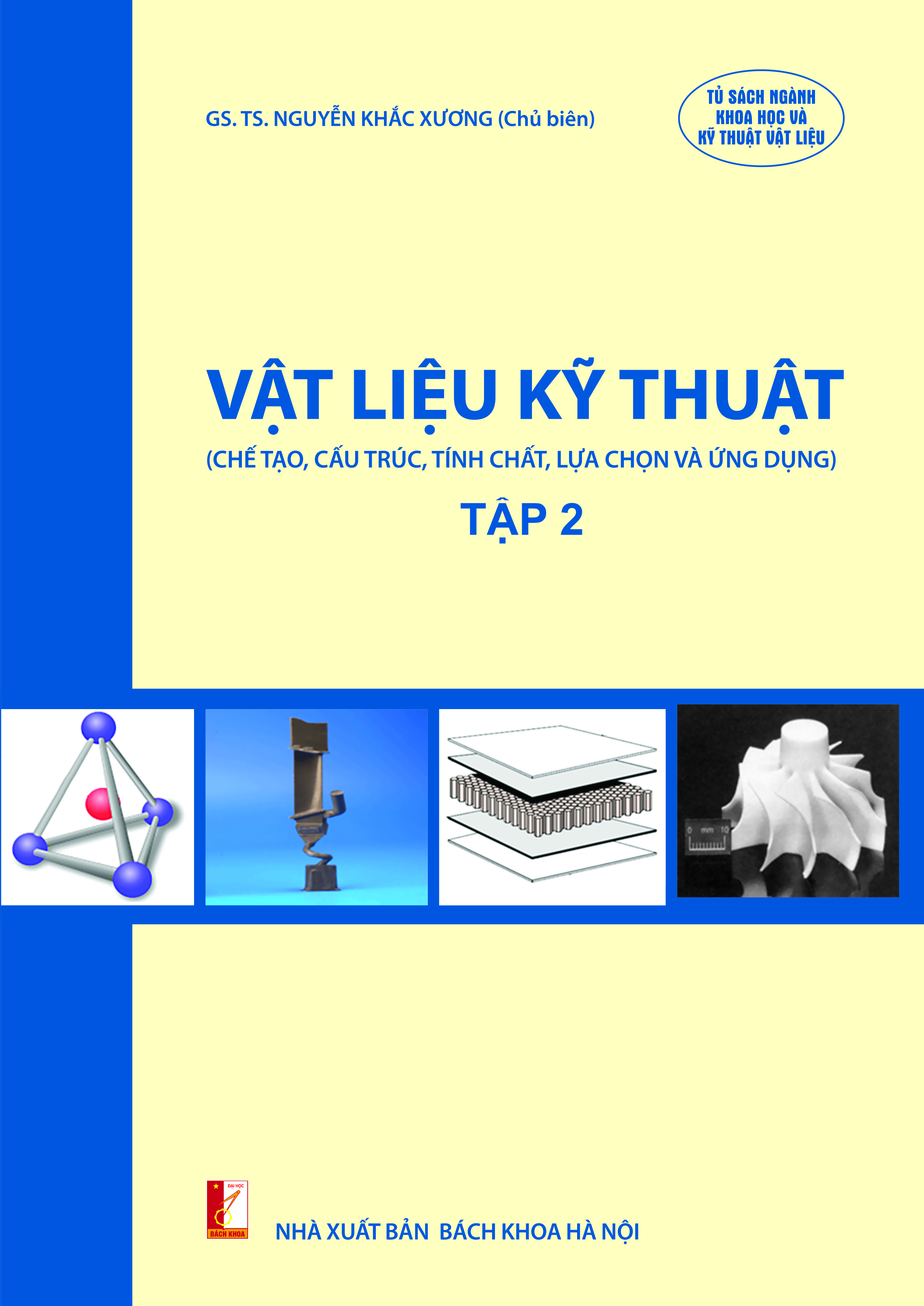 Vật liệu kỹ thuật tập 2