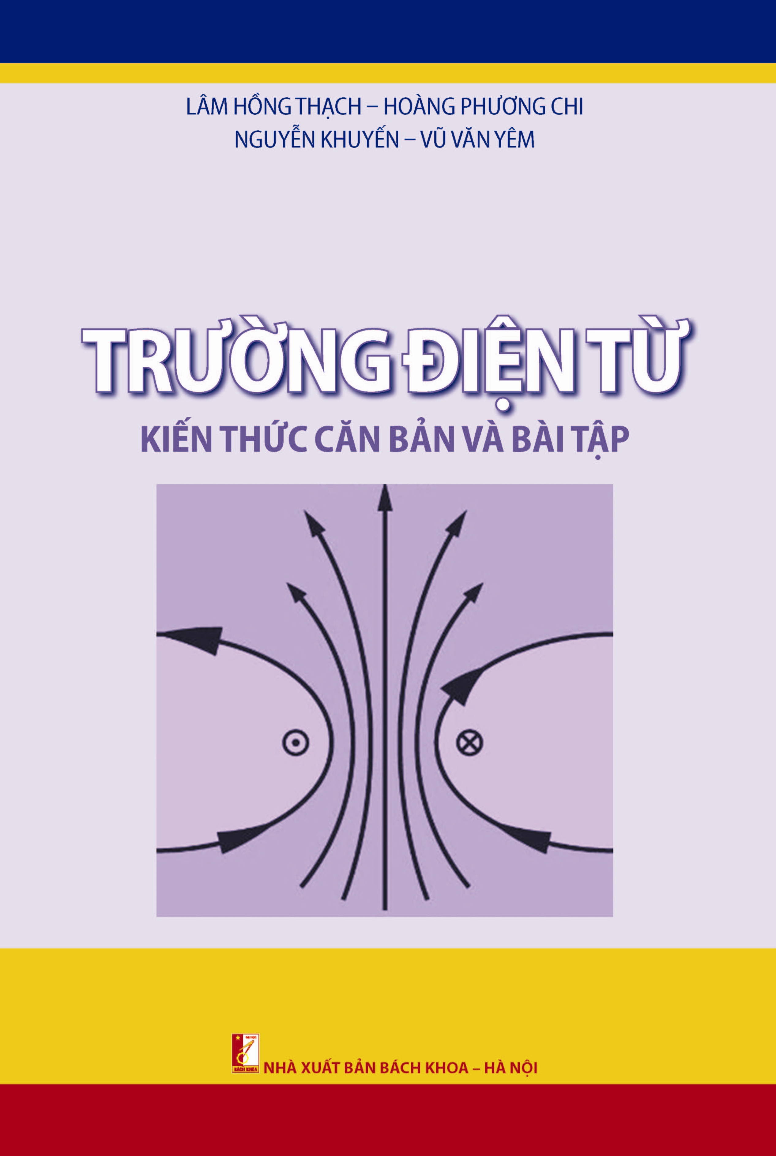 Trường điện từ kiến thức căn bản và bài tập