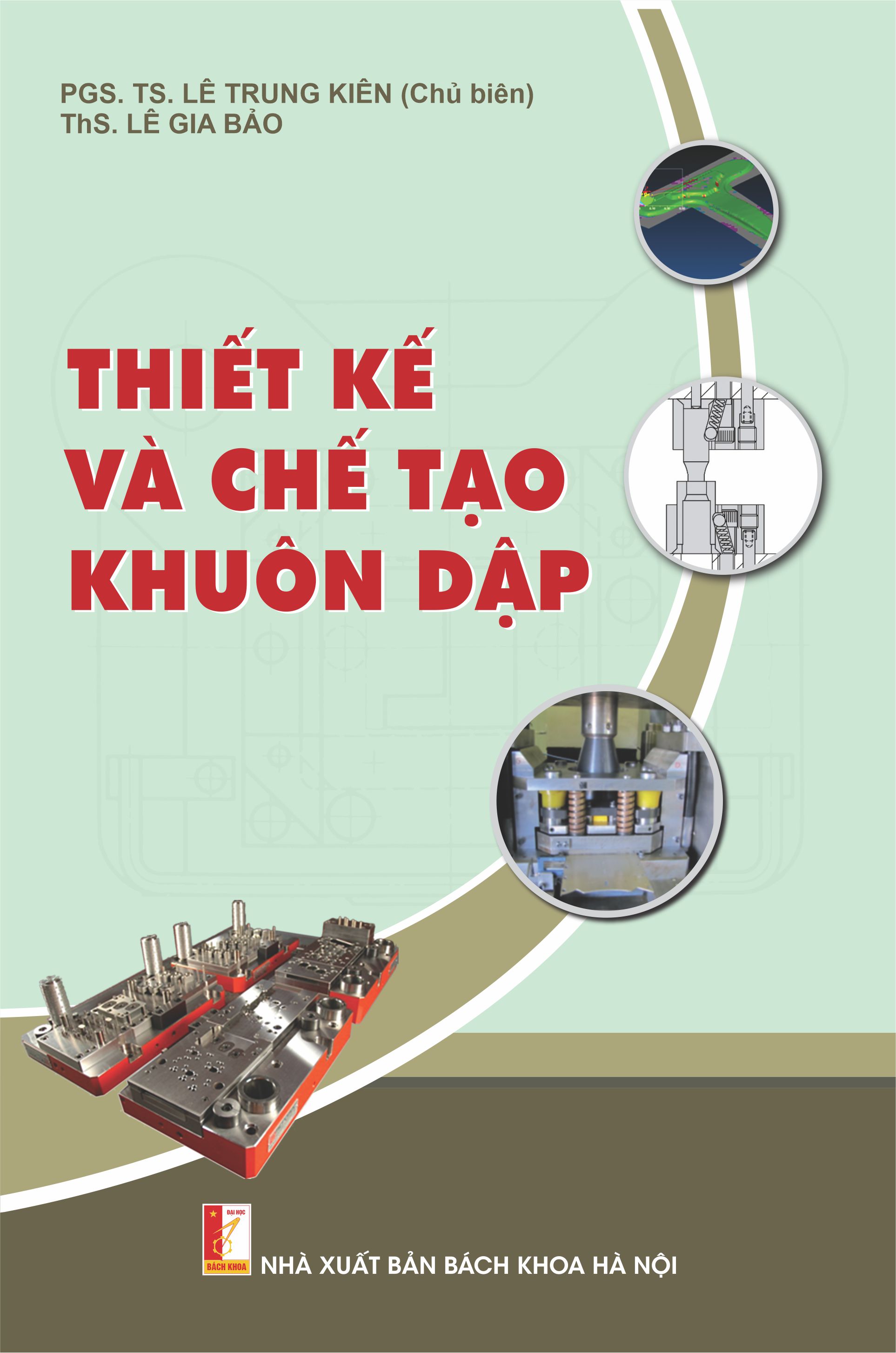 Thiết kế và chế tạo khuôn dập 
