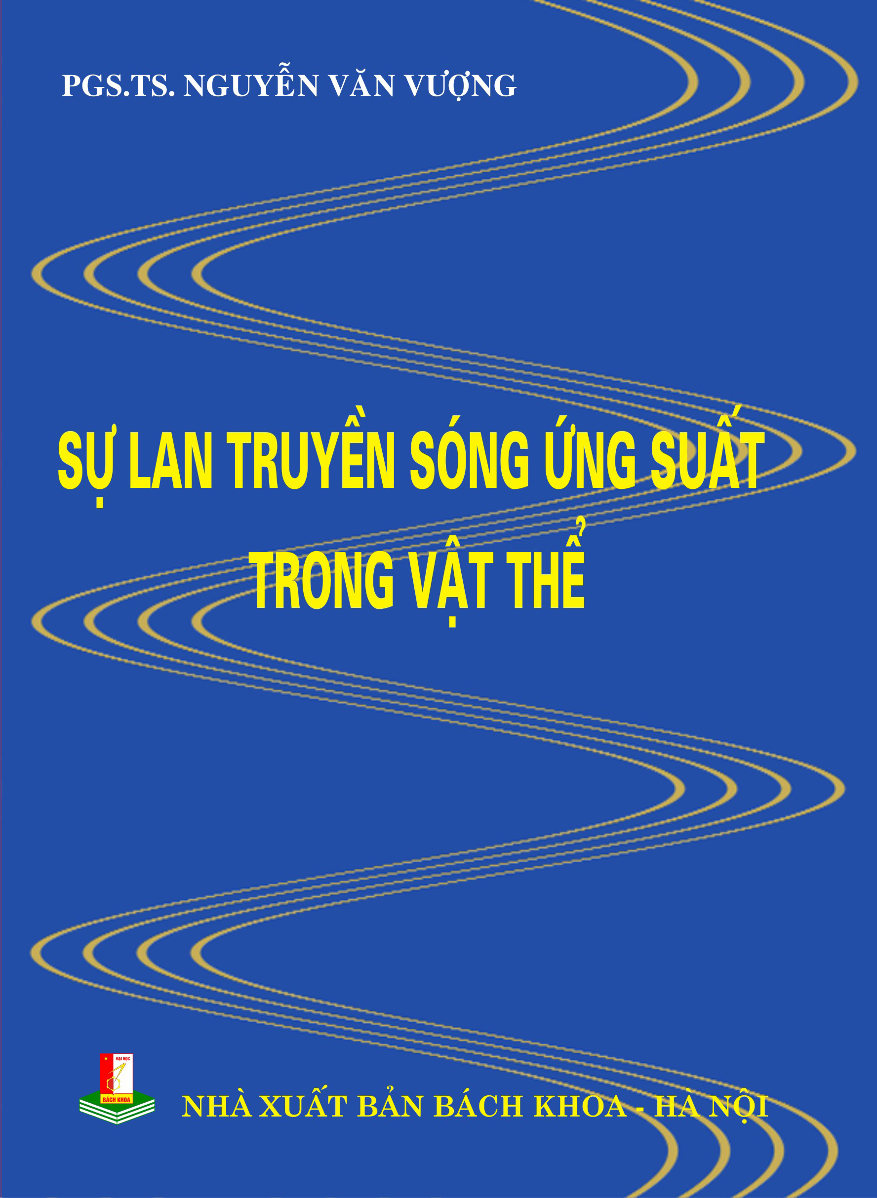 Sự lan truyền sóng ứng suất trong vật thể