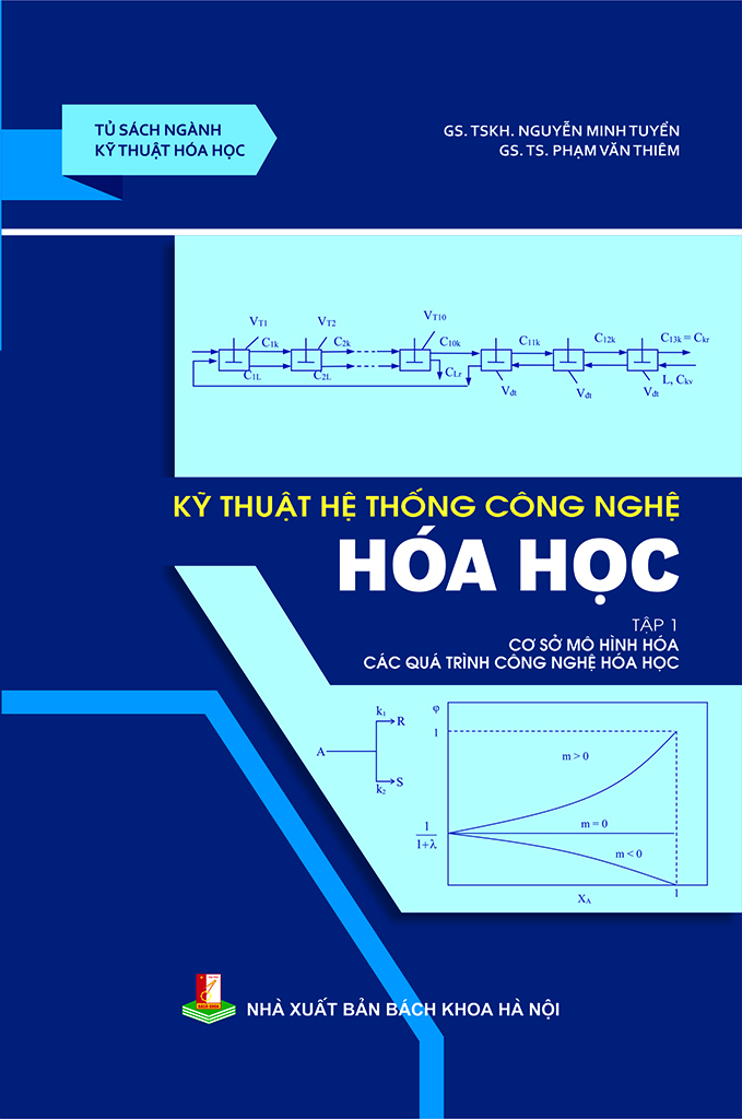 Kỹ thuật hệ thống công nghệ hóa học Tập 1 