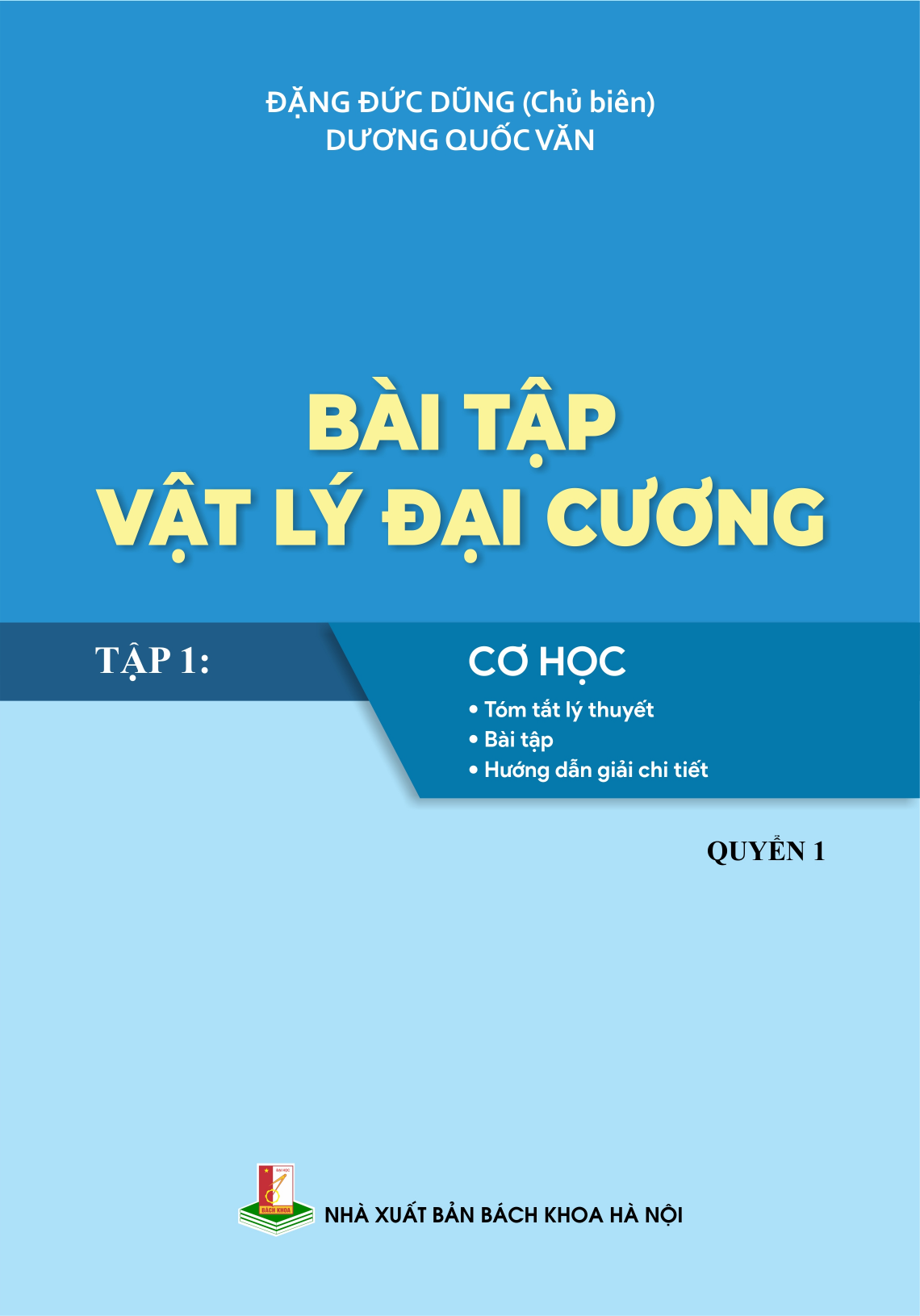 Bài tập Vật lý Đại cương Tập 6: Cơ học lượng tử và vật lý cận hiện đại