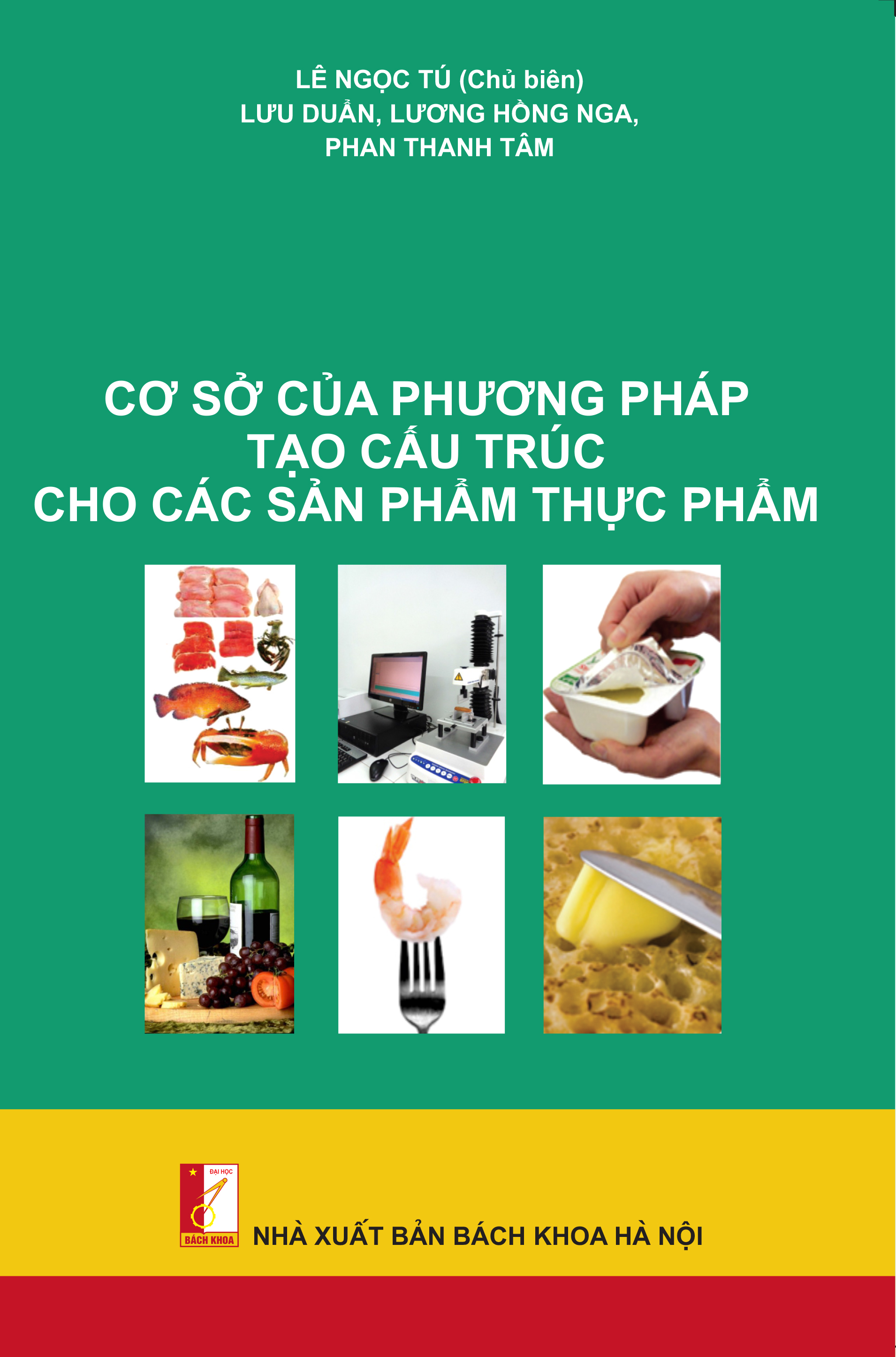 Cơ sở của phương pháp tạo cấu trúc cho các sản phẩm thực phẩm