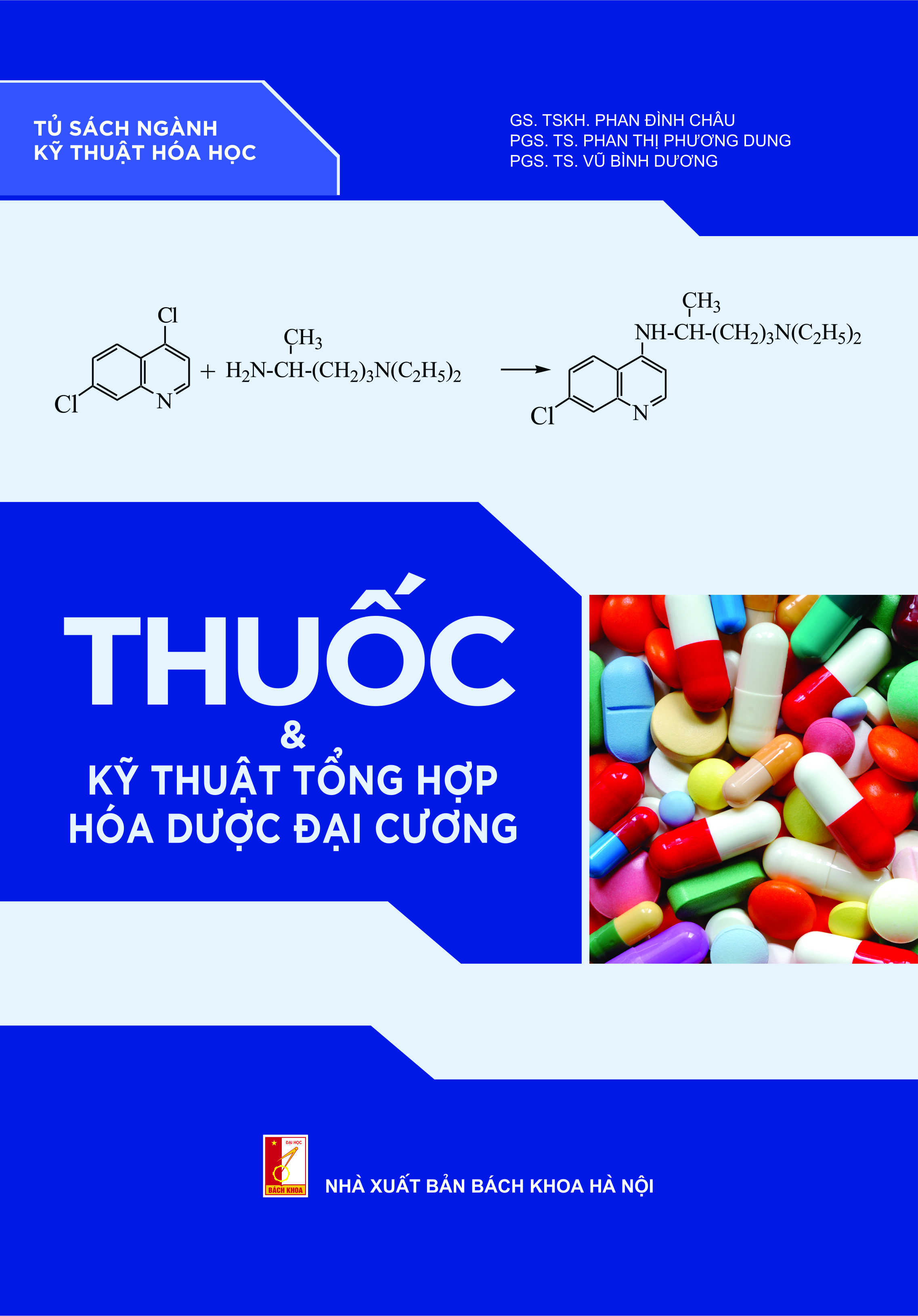 Thuốc & Kỹ thuật tổng hợp hóa dược đại cương