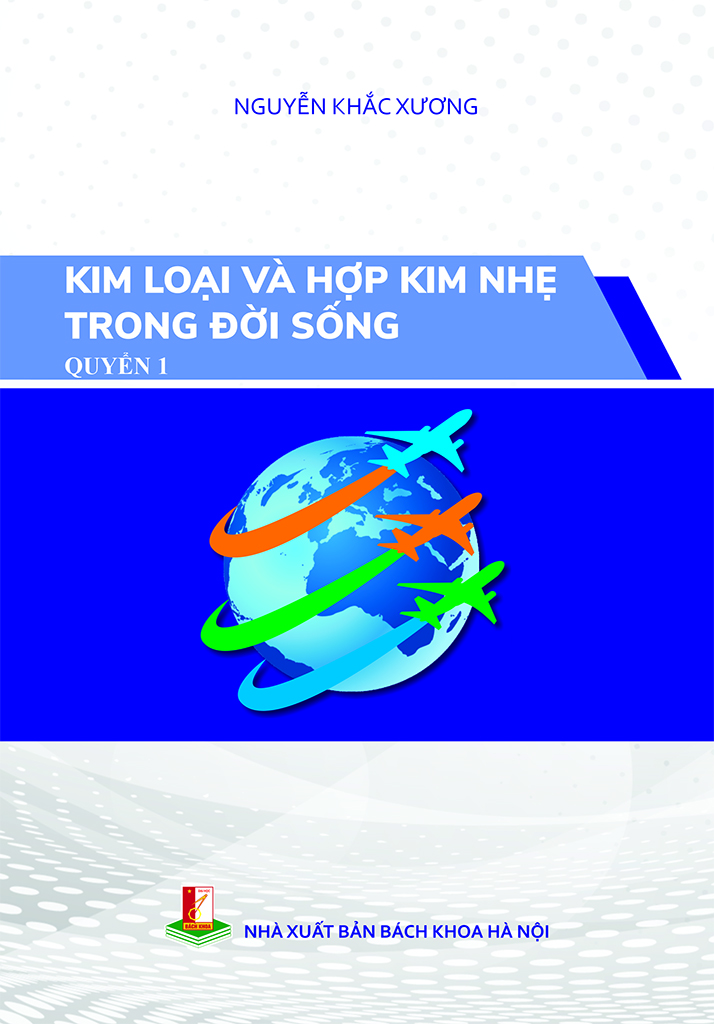 Kim loại và hợp kim nhẹ trong đời sống Quyển 1