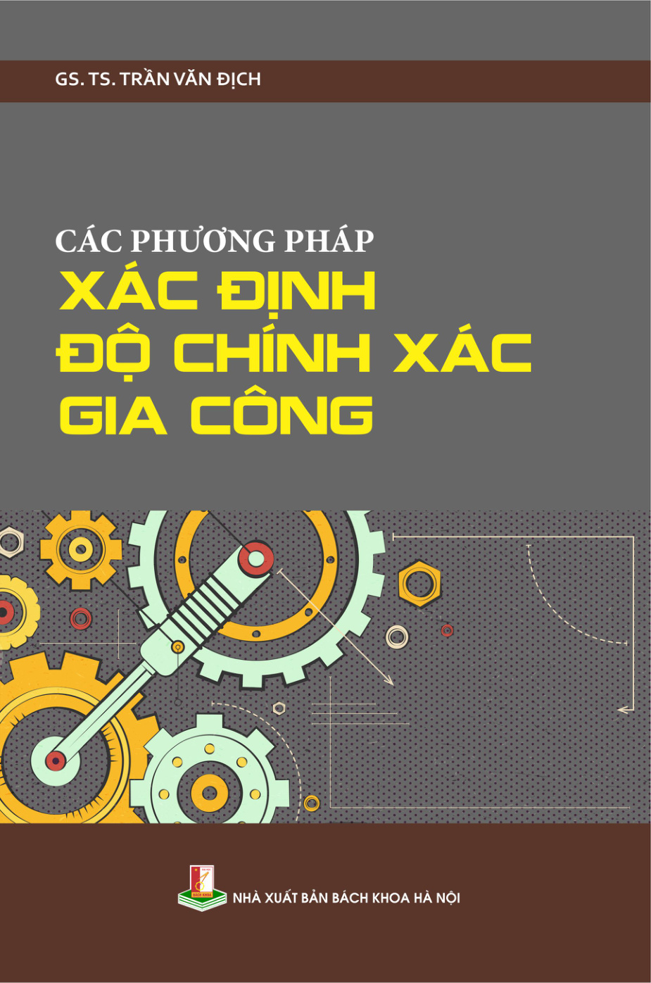 Các phương pháp xác định độ chính xác gia công
