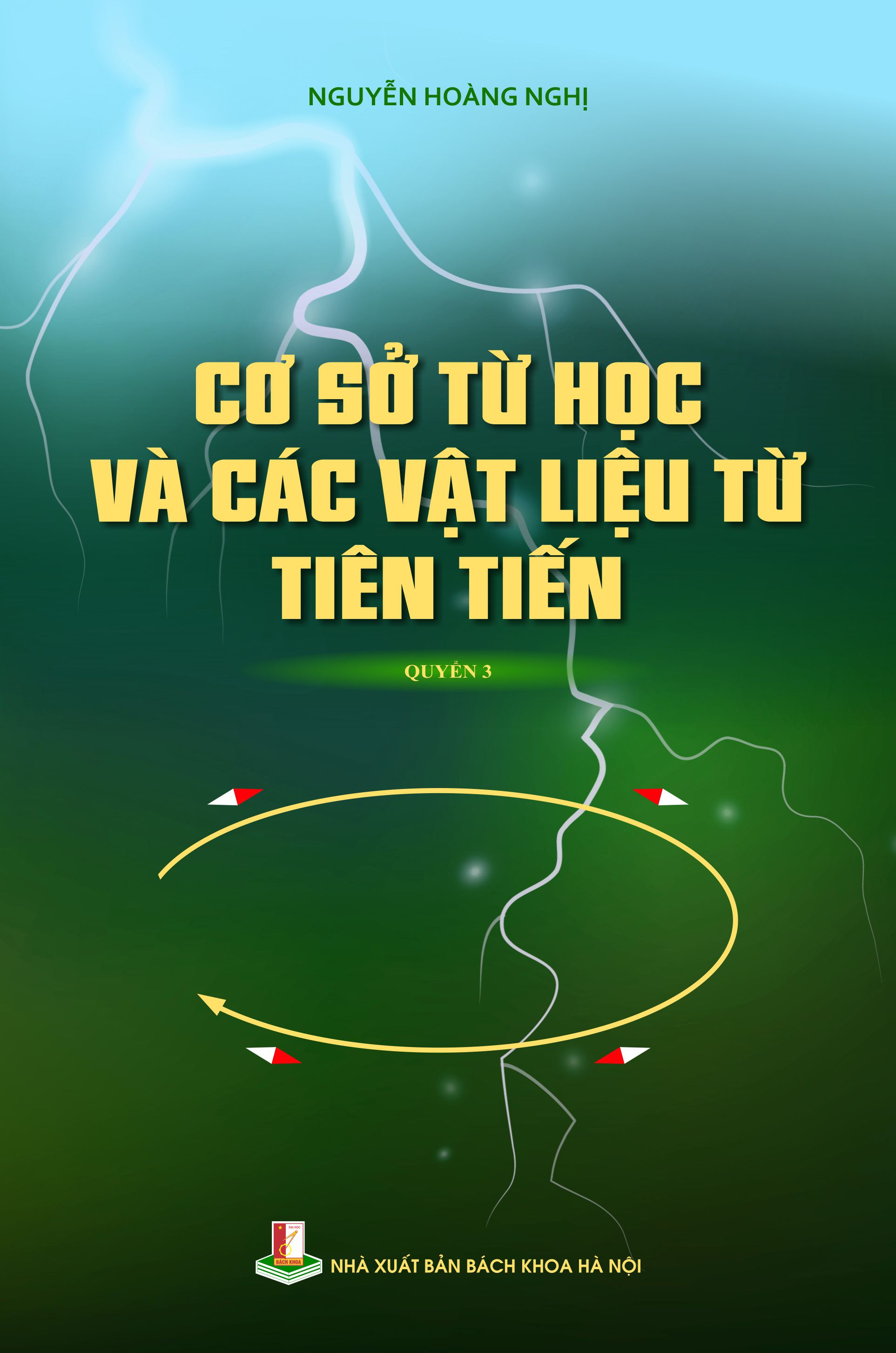 Cơ sở từ học và các vật liệu từ tiên tiến Quyển 3