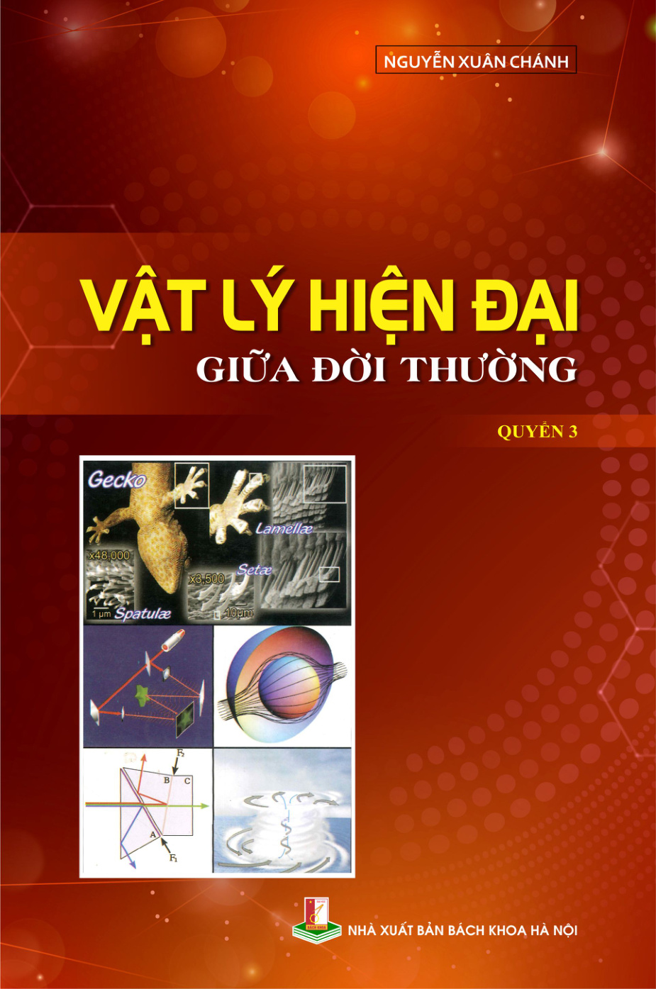 Vật lý hiện đại giữa đời thường Quyển 3