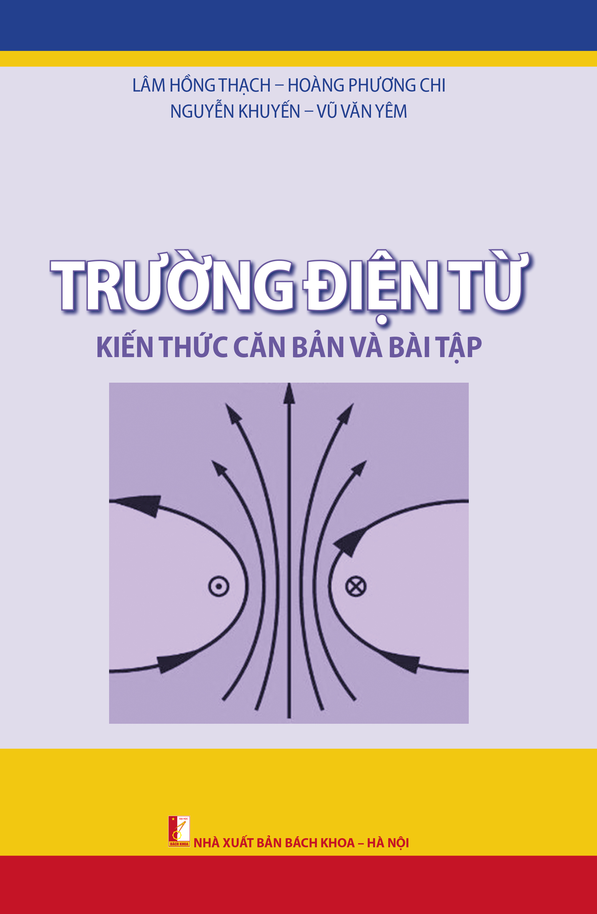 Trường điện từ Kiến thức căn bản và bài tập