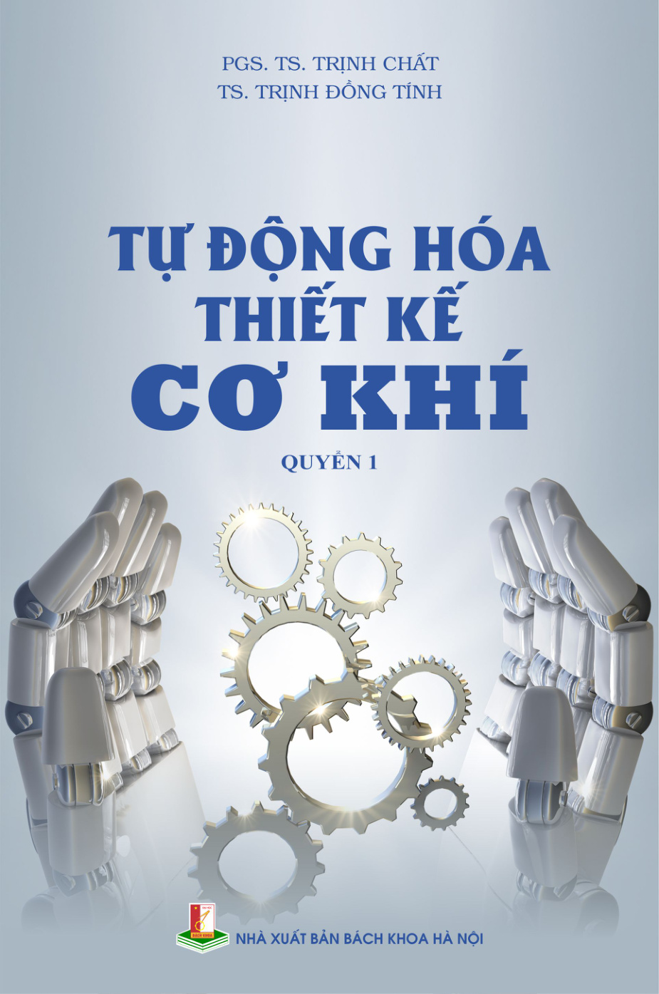 Tự động hóa thiết kế cơ khí Quyển 1