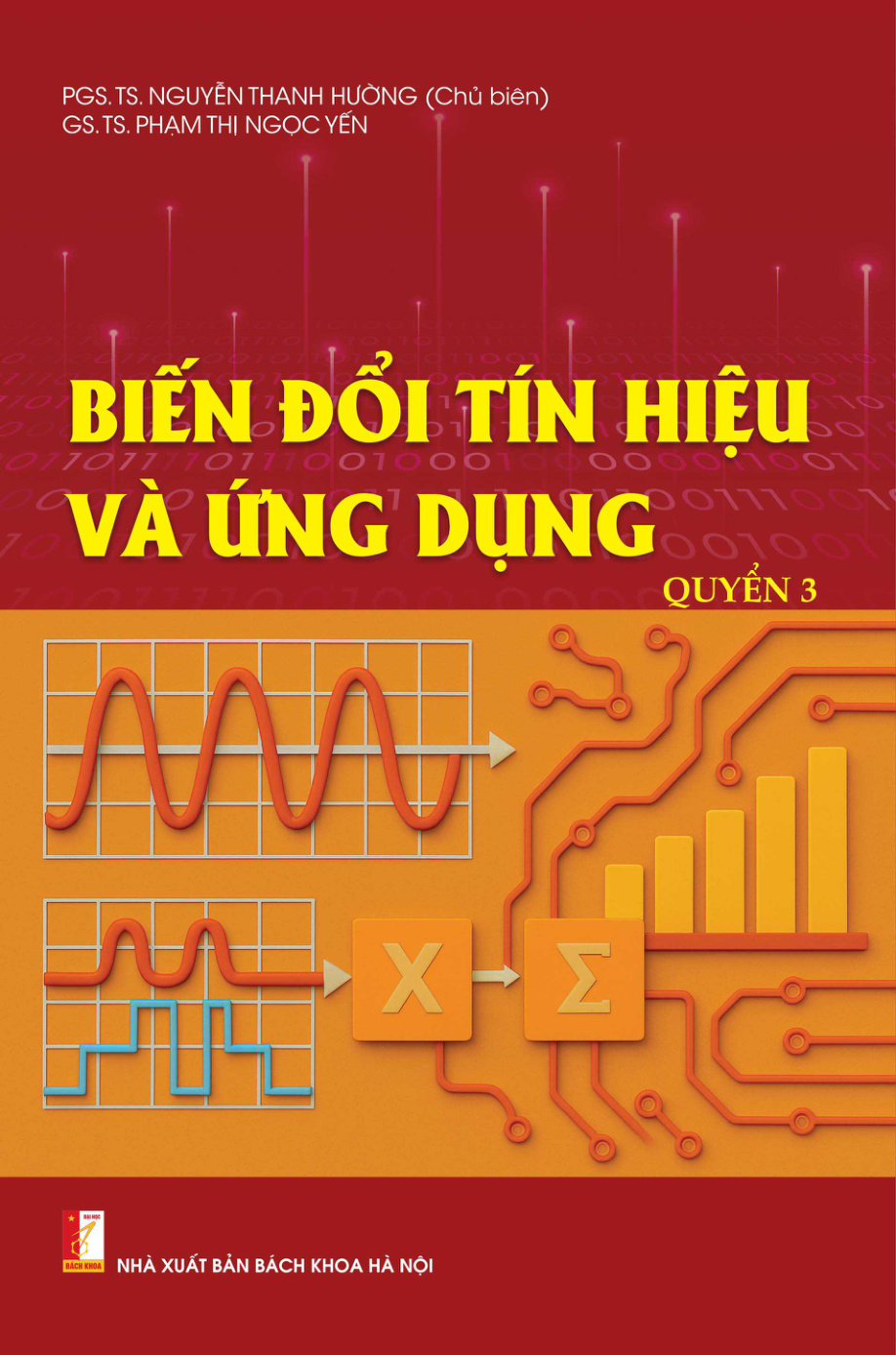 Biến đổi tín hiệu và ứng dụng Quyển 3