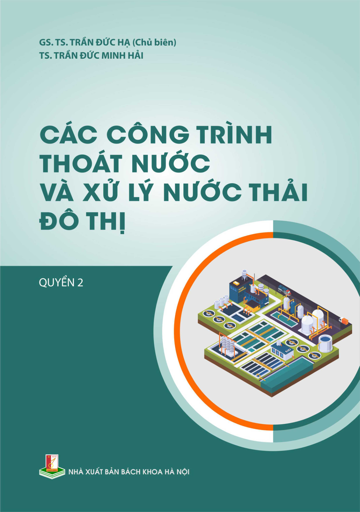 Các công trình thoát nước và xử lý nước thải đô thị Quyển 2