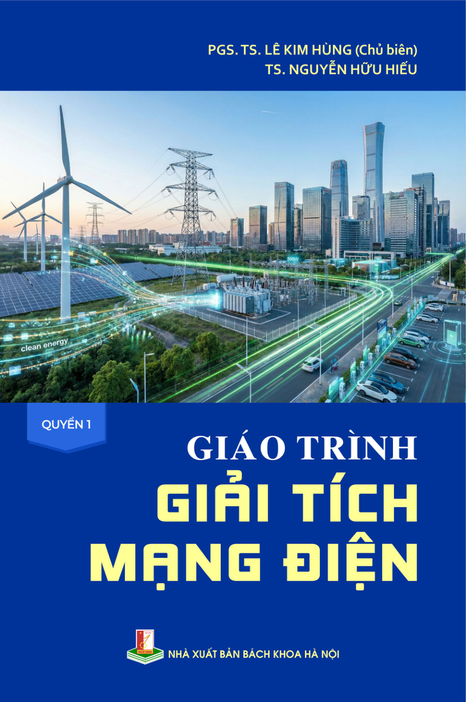 Giáo trình Giải tích mạng điện Quyển 1