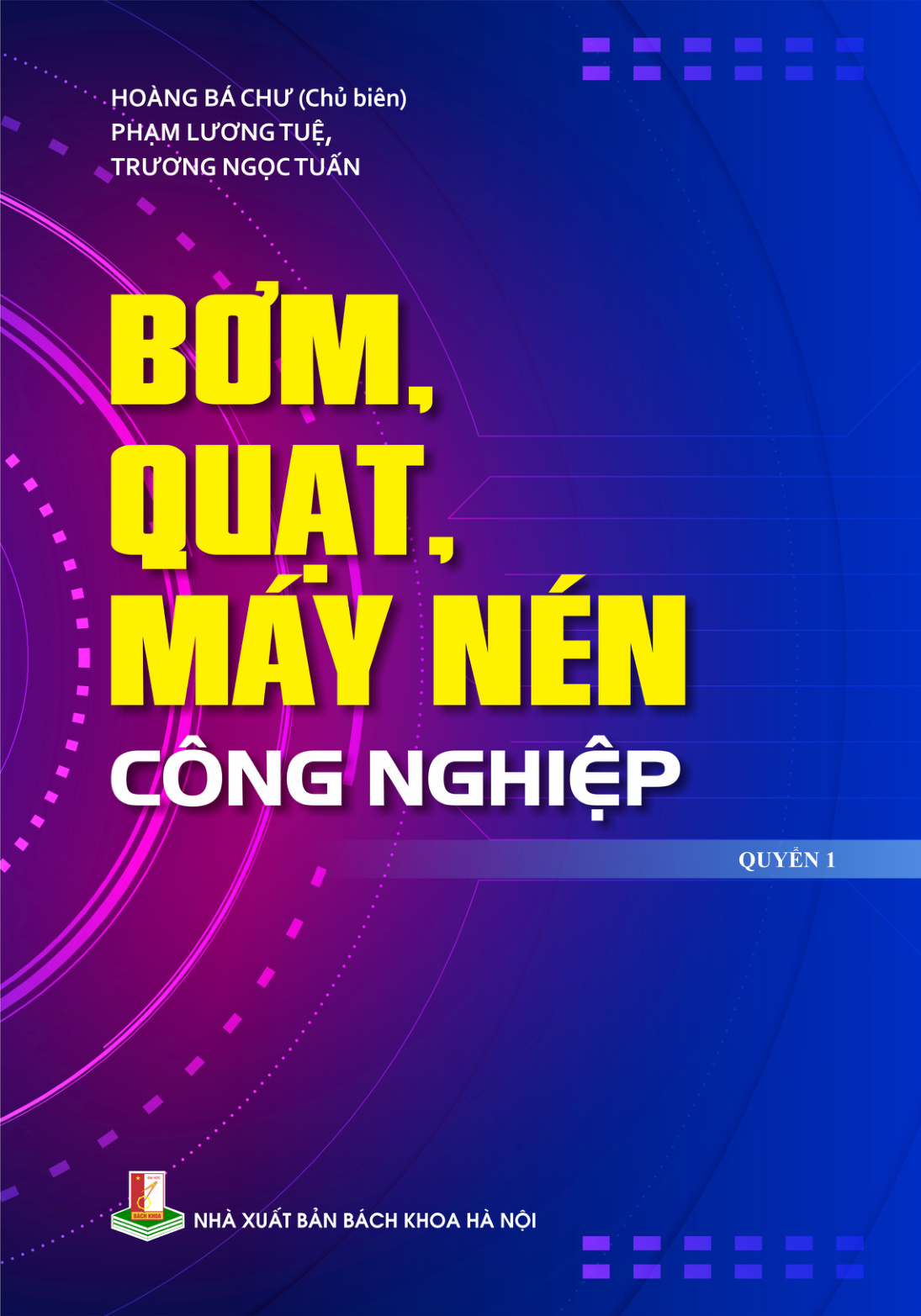 Bơm quạt máy nén công nghiệp Quyển 1