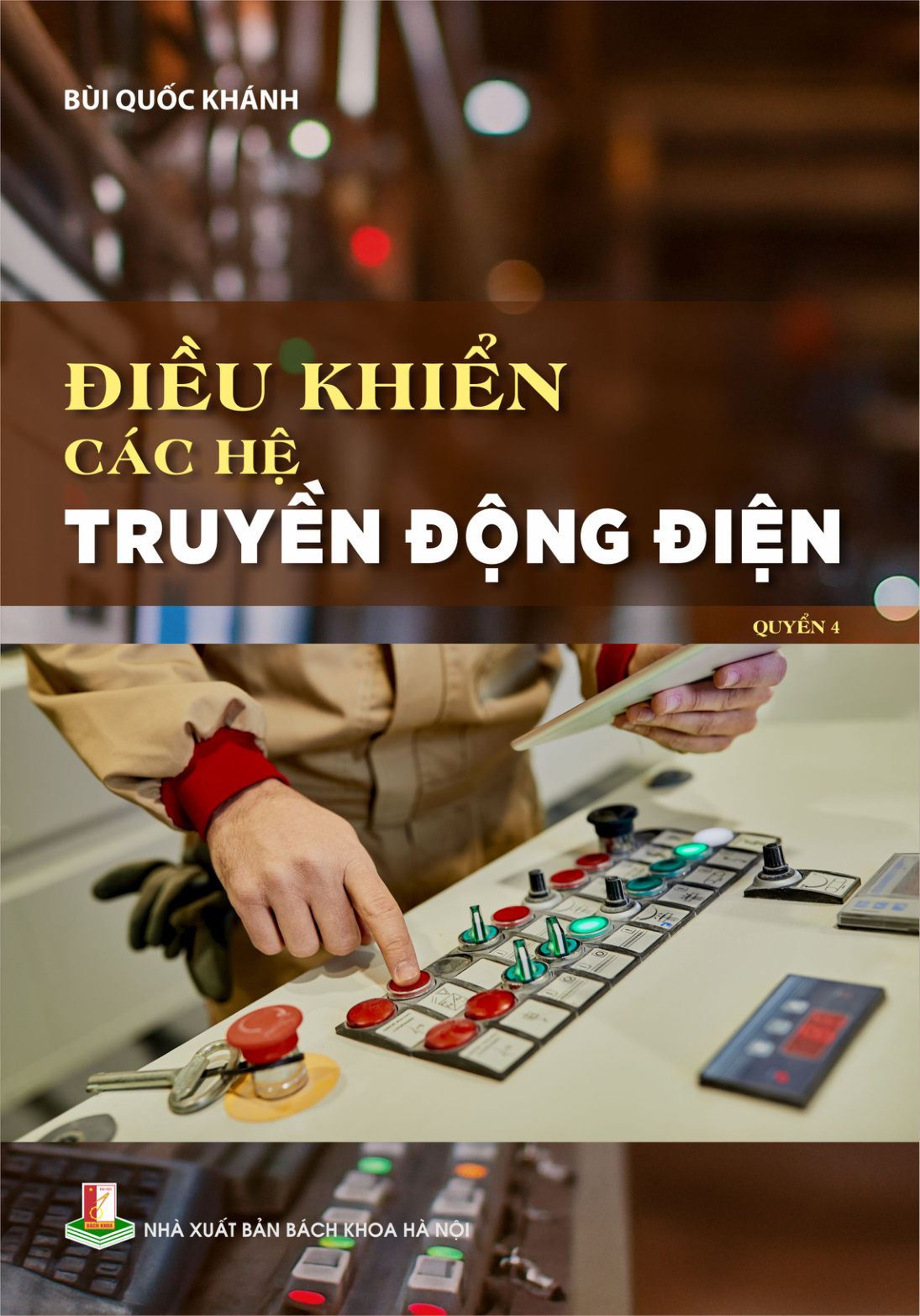 Điều khiển các hệ truyền động điện Quyển 4