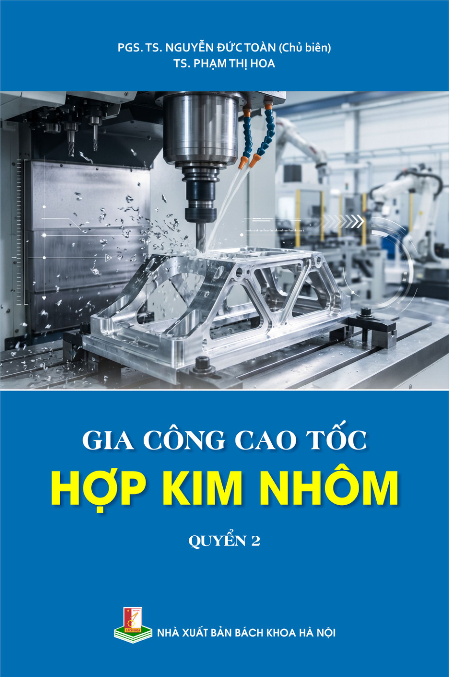 Gia công cao tốc hợp kim nhôm Quyển 2