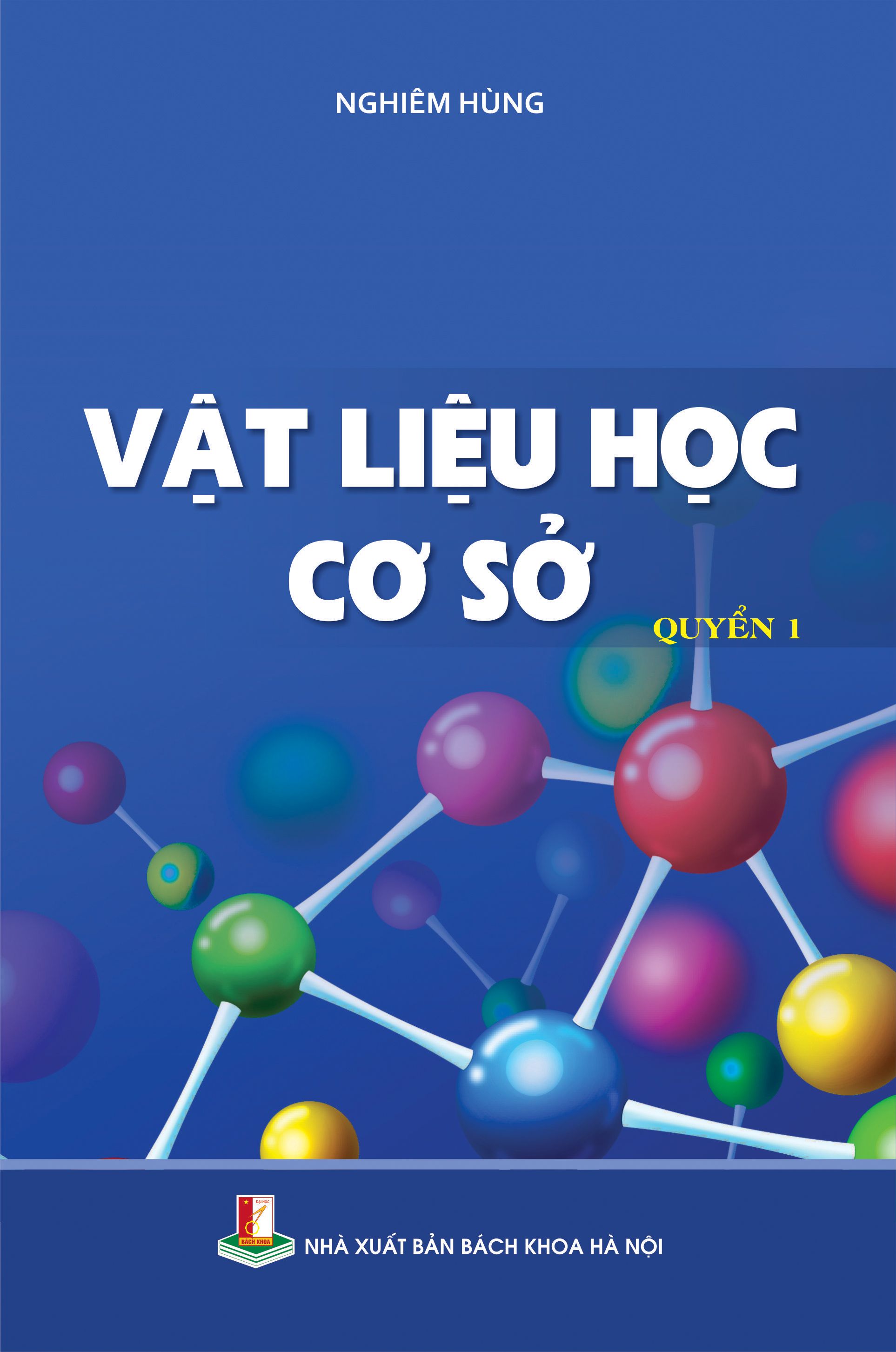 Vật liệu học cơ sở Quyển 1