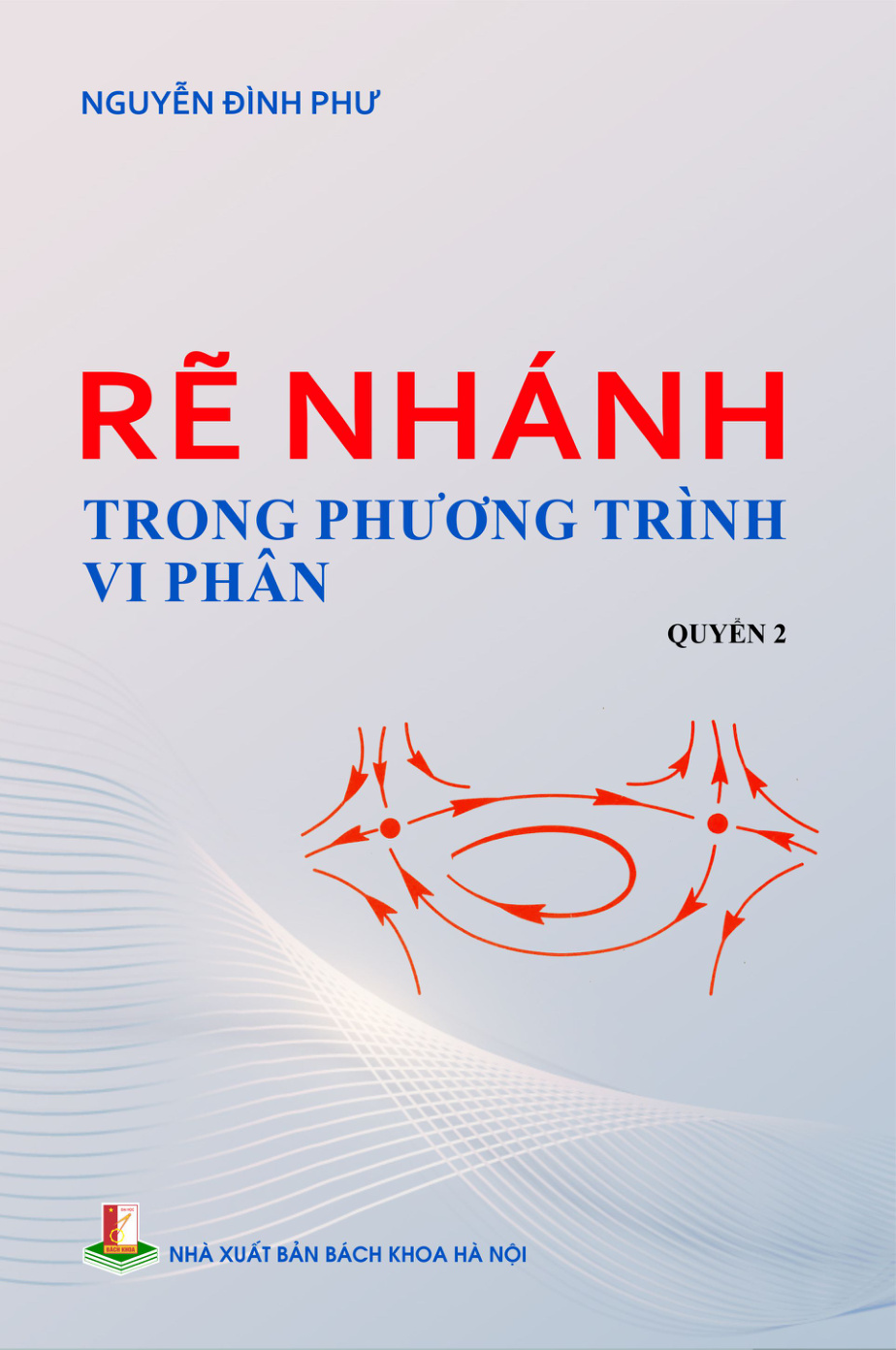 Rẽ nhánh trong phương trình vi phân Quyển 2