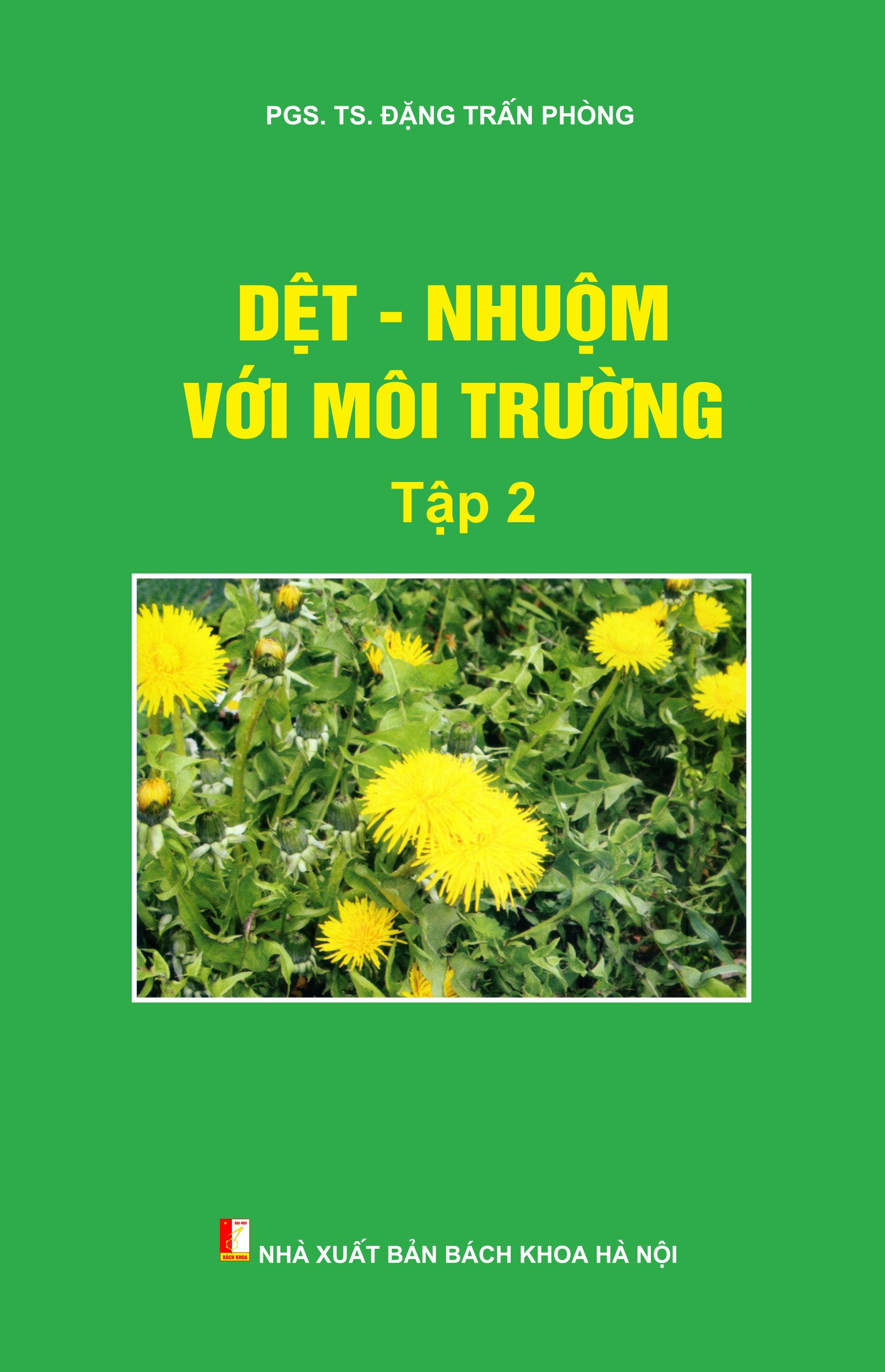 Dệt - nhuộm với môi trường Tập 2