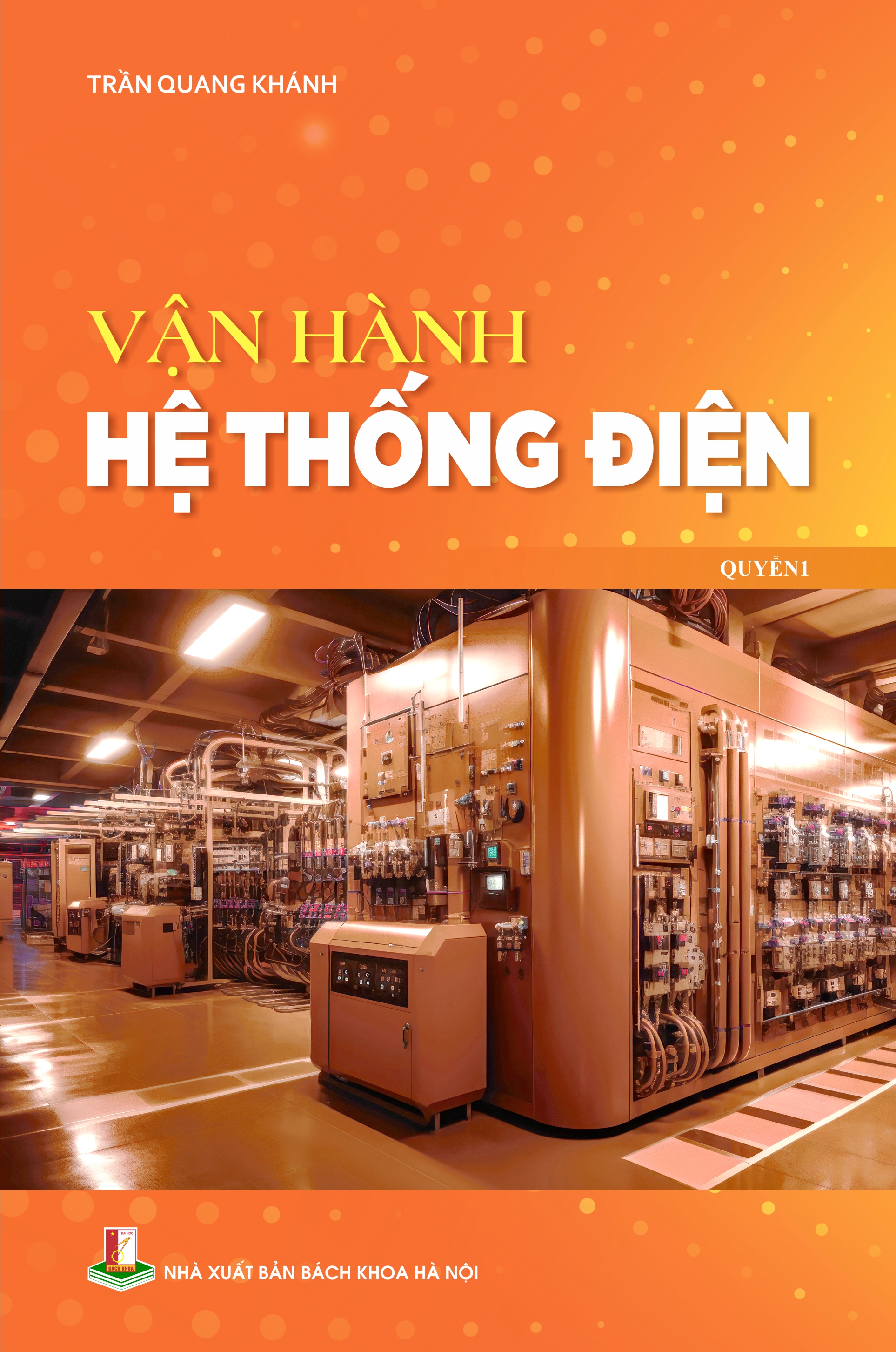 Vận hành hệ thống điện Quyển 1