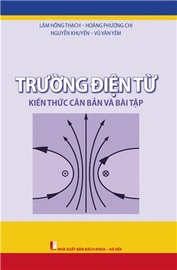 Trường điện từ kiến thức căn bản và bài tập