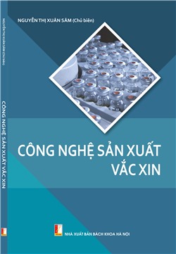 Công nghệ sản xuất vắc xin