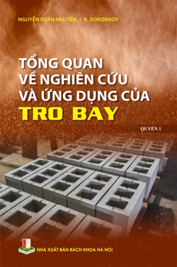 Tổng quan về nghiên cứu và ứng dụng của tro bay Quyển 1