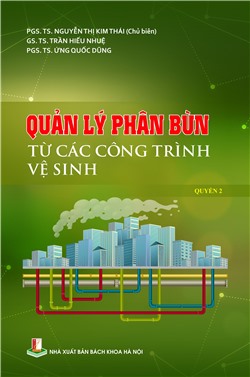 Quản lý phân bùn từ các công trình vệ sinh Quyển 2