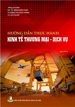 Hướng dẫn thực hành kinh tế thương mại – dịch vụ Quyển 2